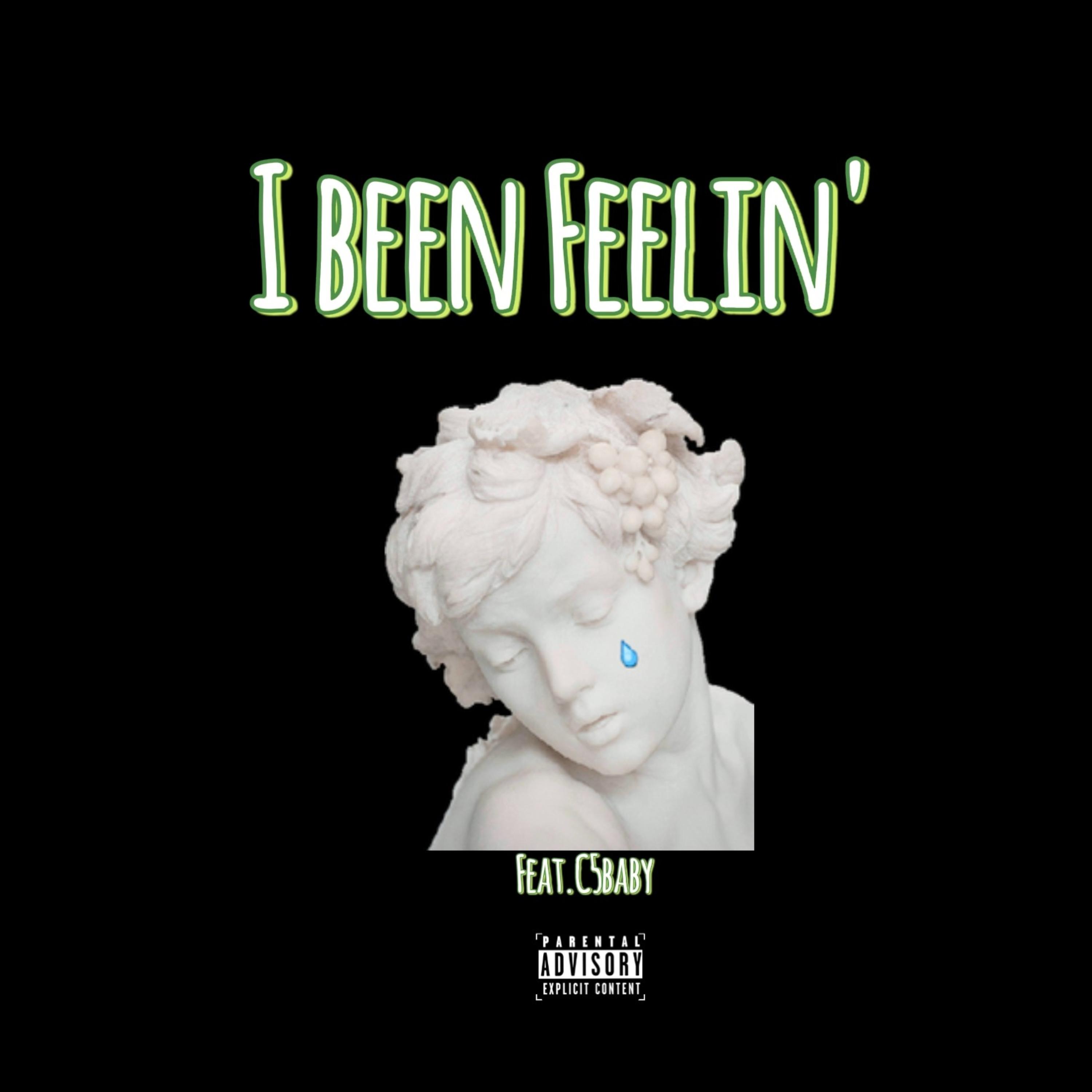 I Been Feelin'  (Remix) artwork