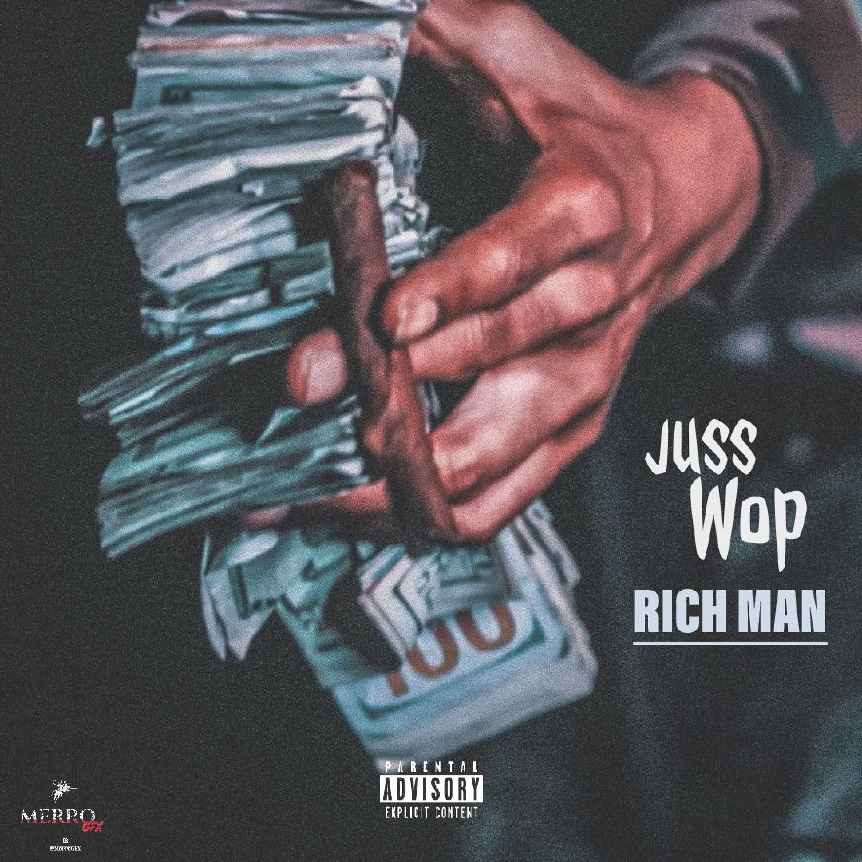 Rich Man by Juss Wop cover art