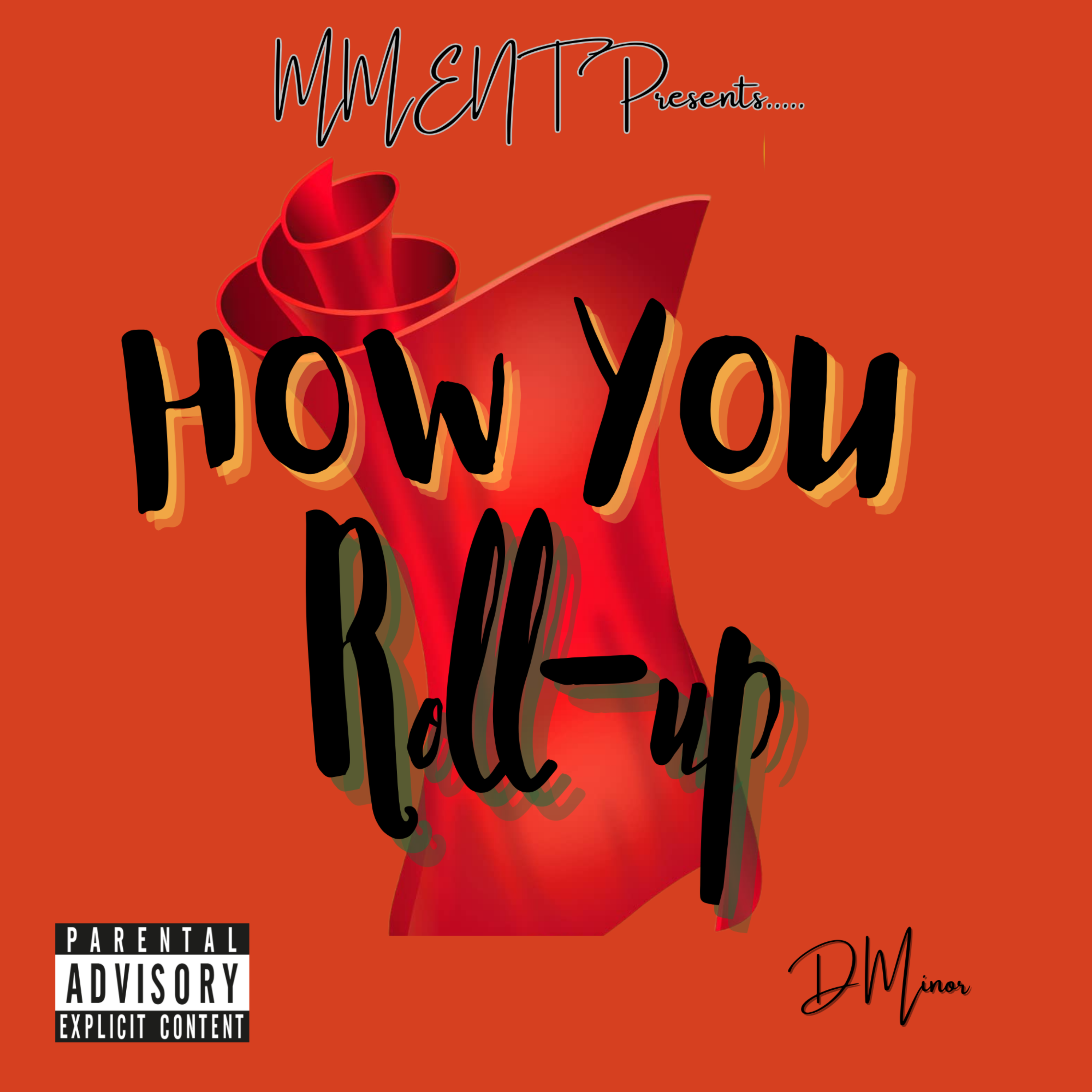 How You Roll Up artwork