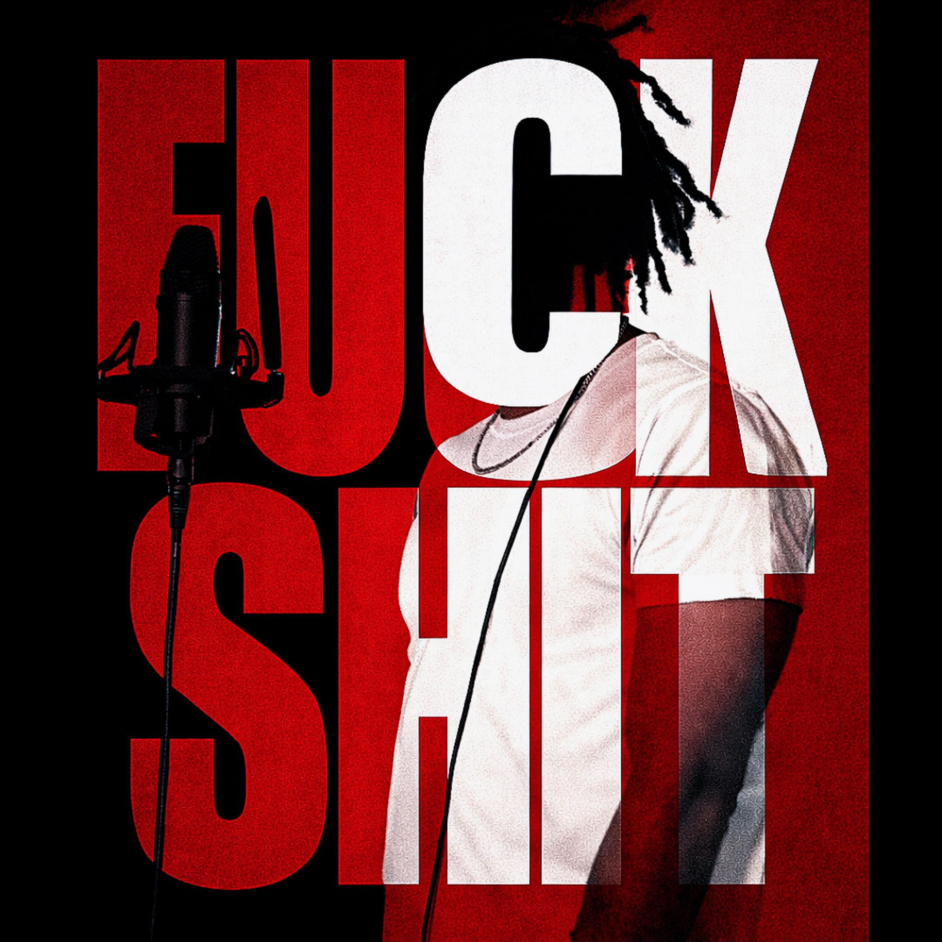 FUCK SHIT artwork