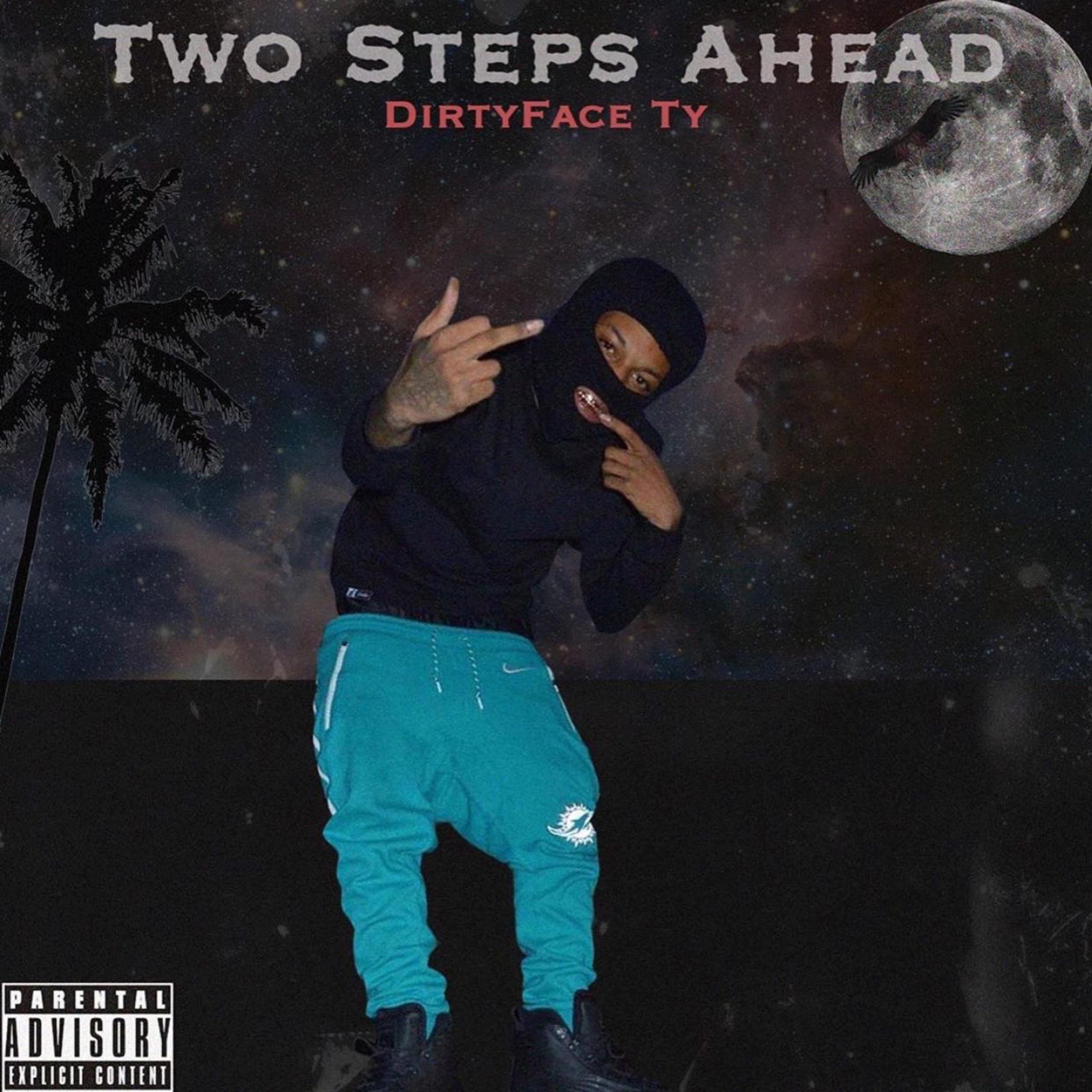 Two Steps Ahead by DirtyFace TY cover art