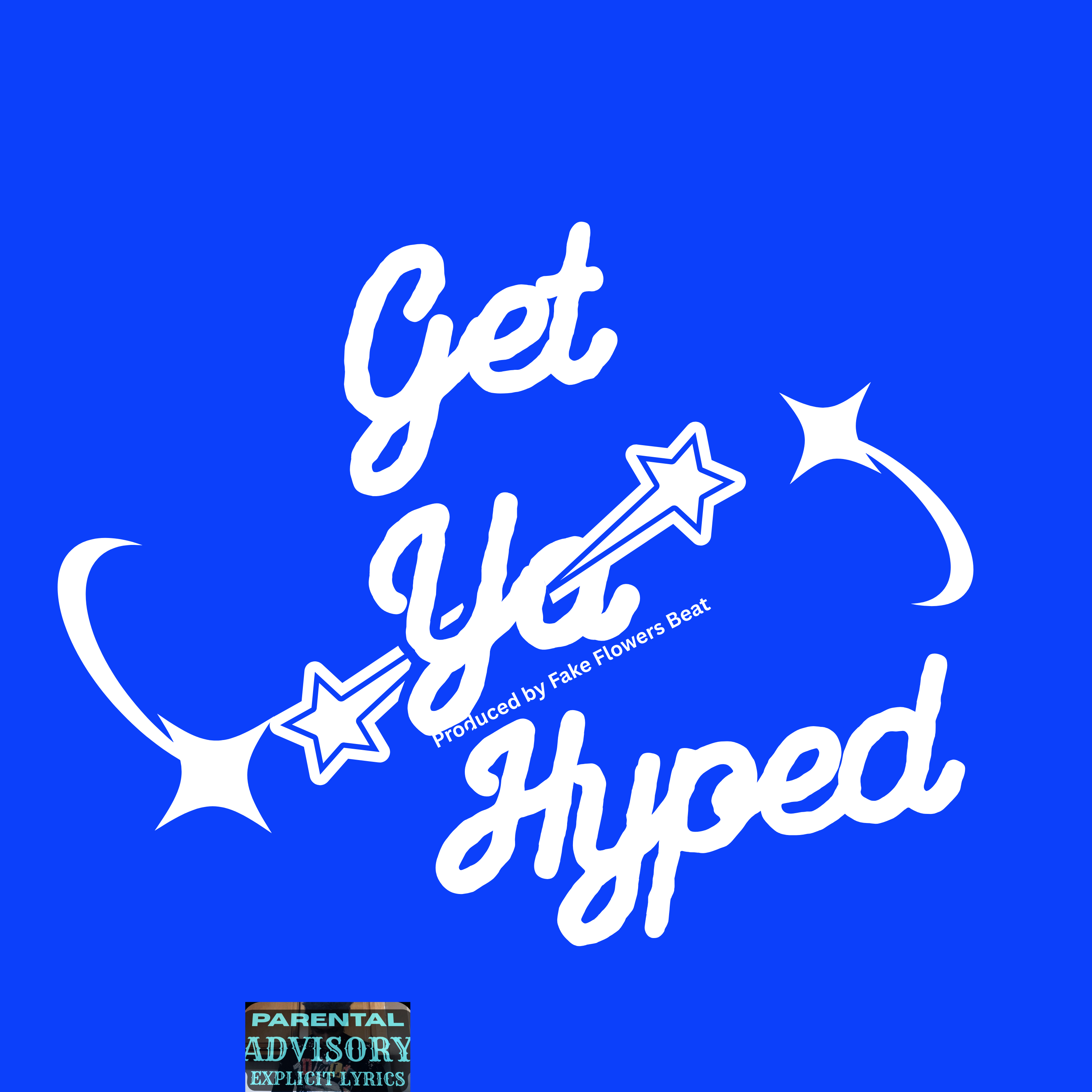 Get Ya Hyped artwork