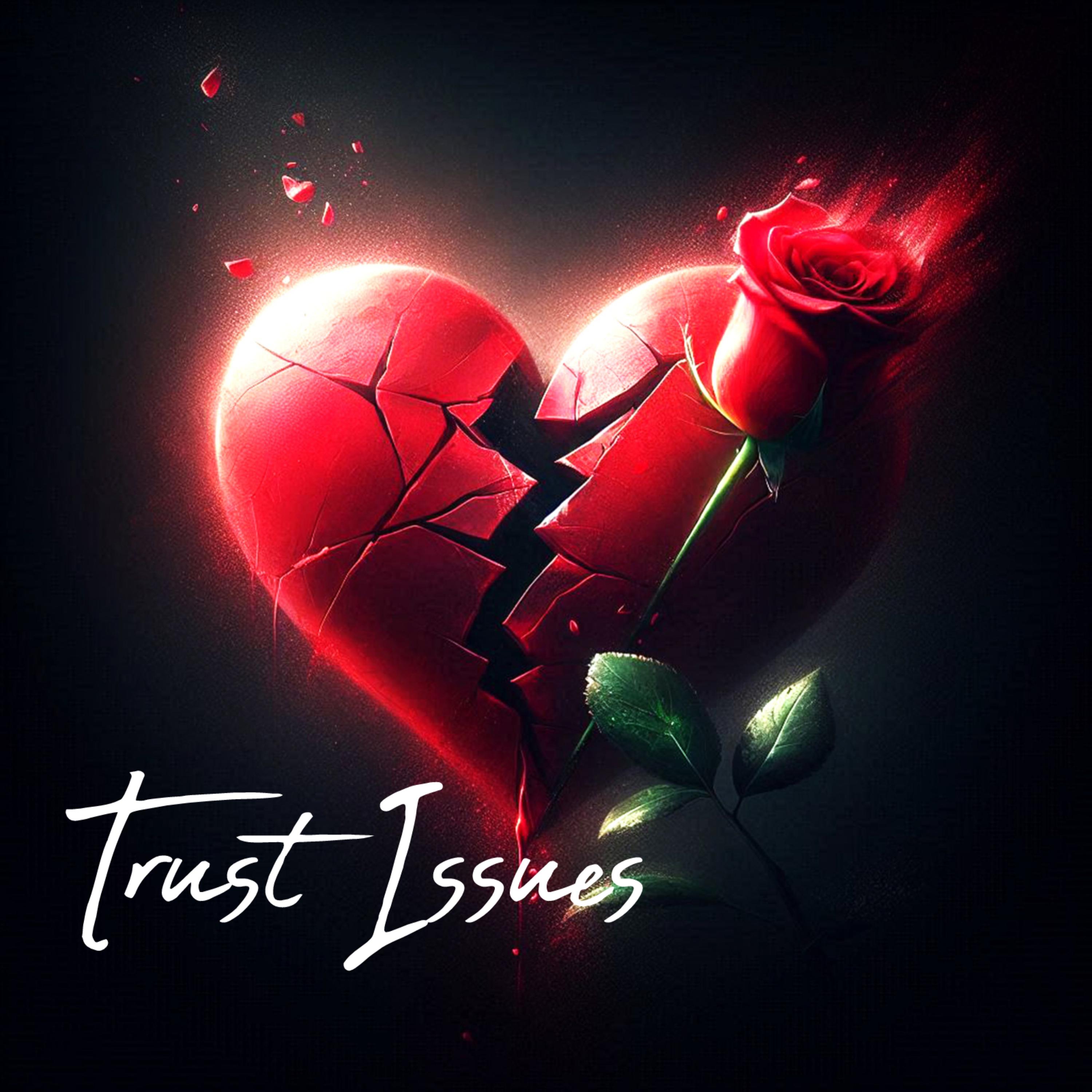 Trust Issues artwork
