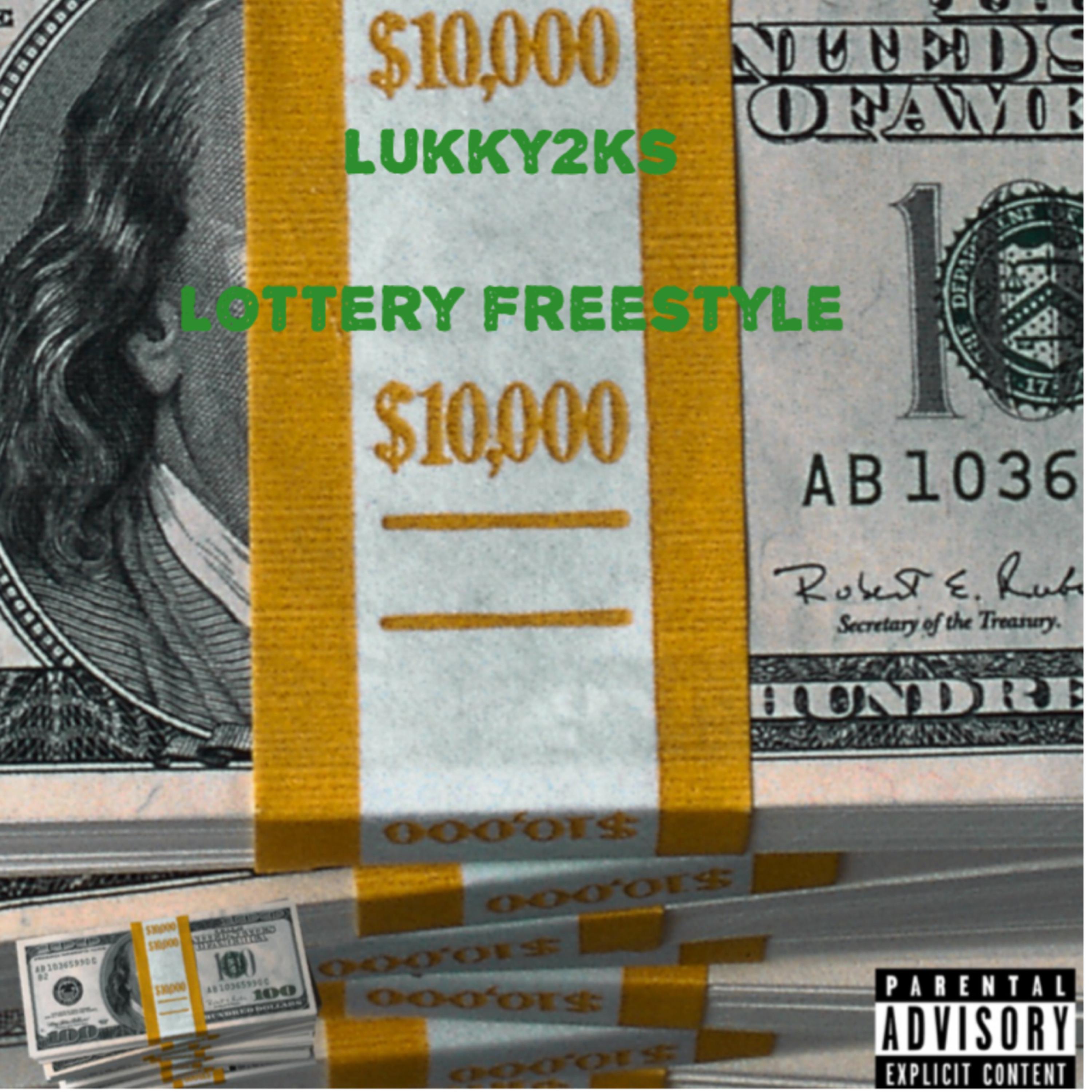 Lottery Freestyle by Lukky2ks cover art