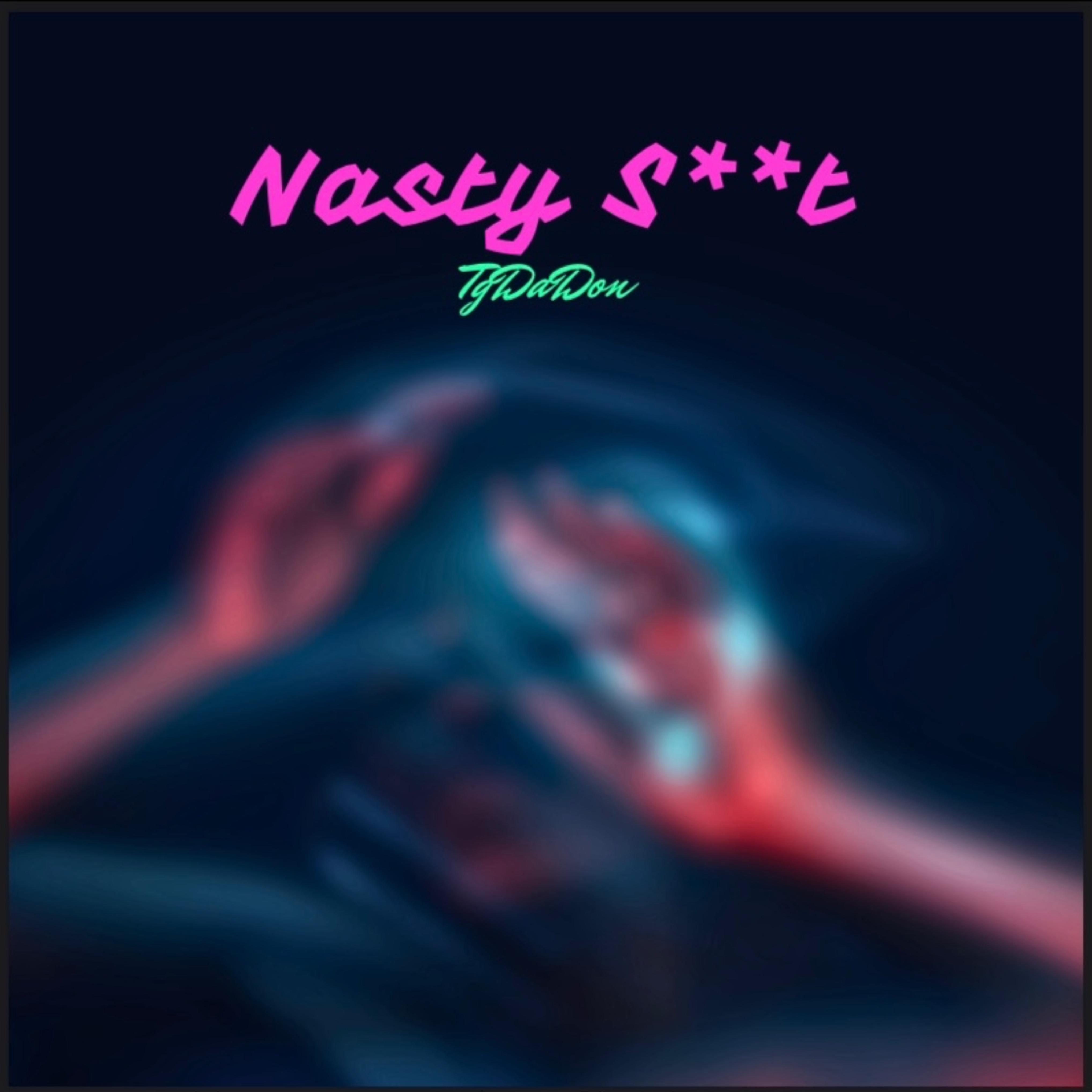 Nasty Shit artwork