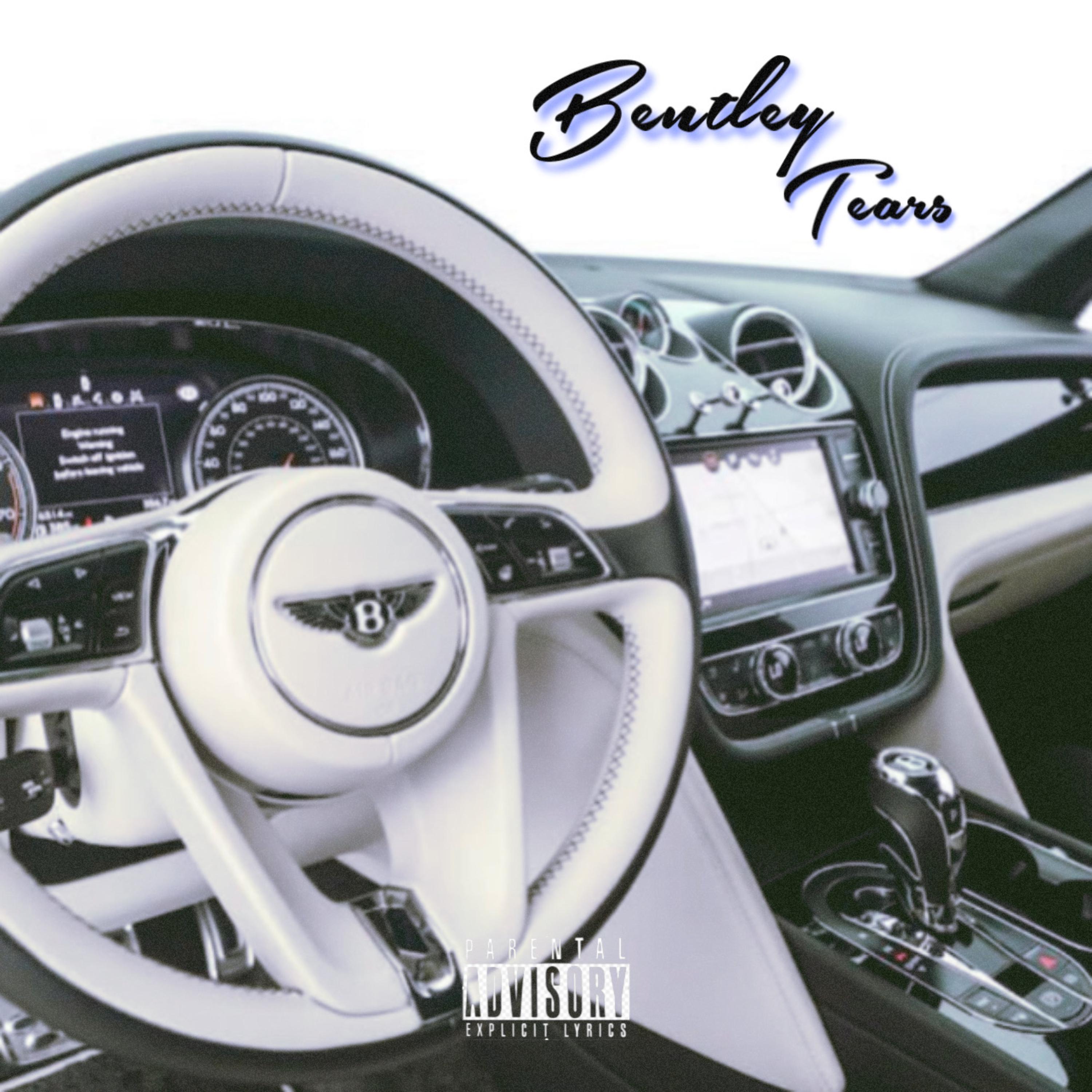 Bentley Tears artwork
