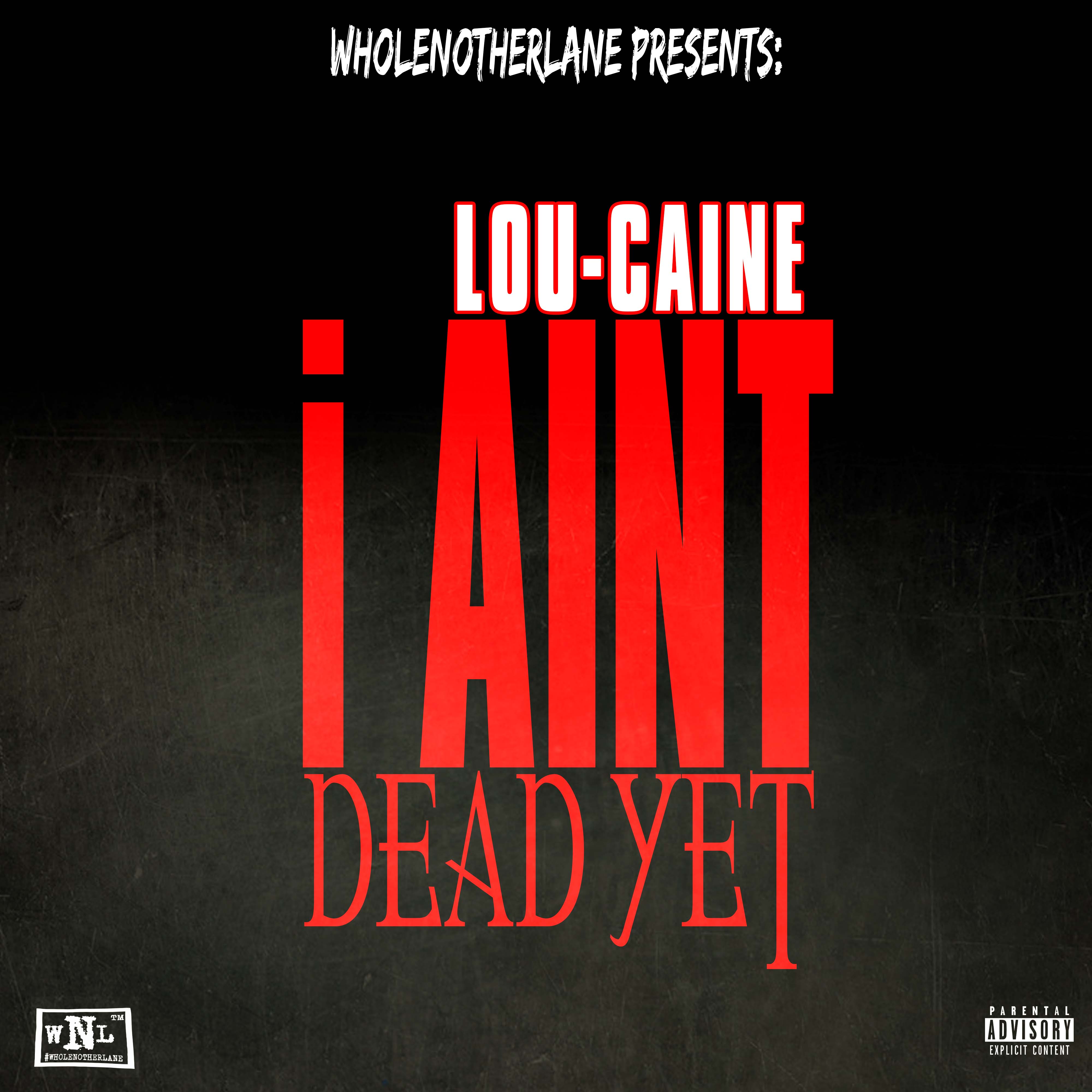 I AINT DEAD YET artwork