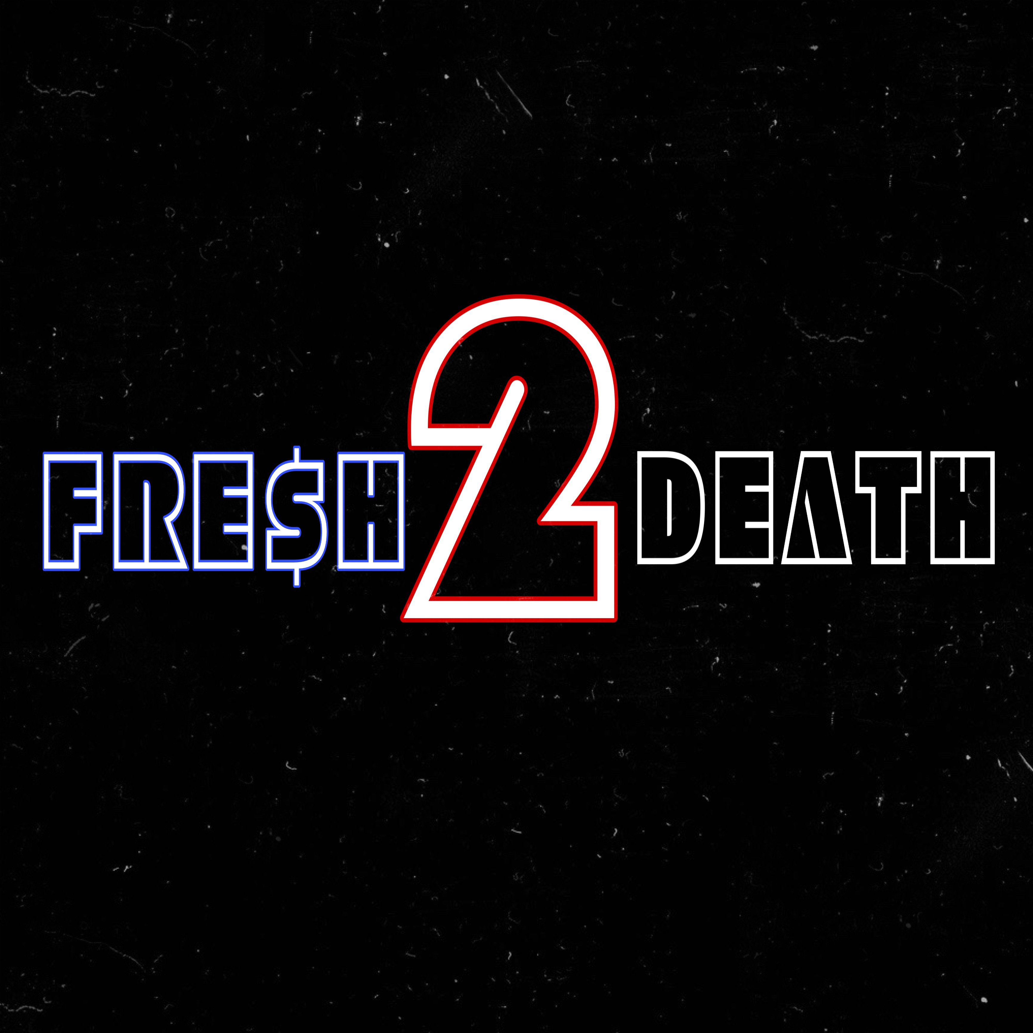 FRESH 2 DEATH artwork