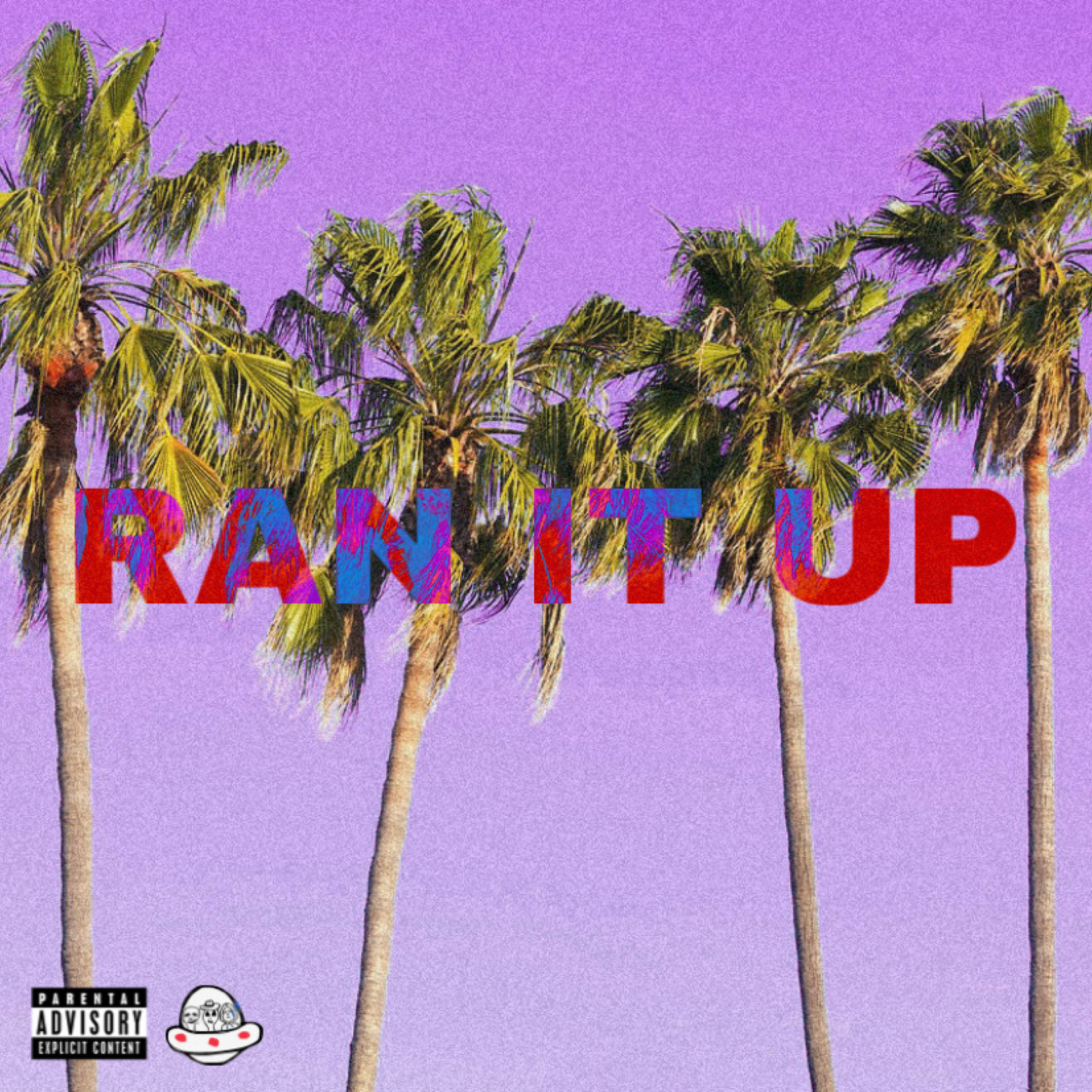 Ran It Up artwork