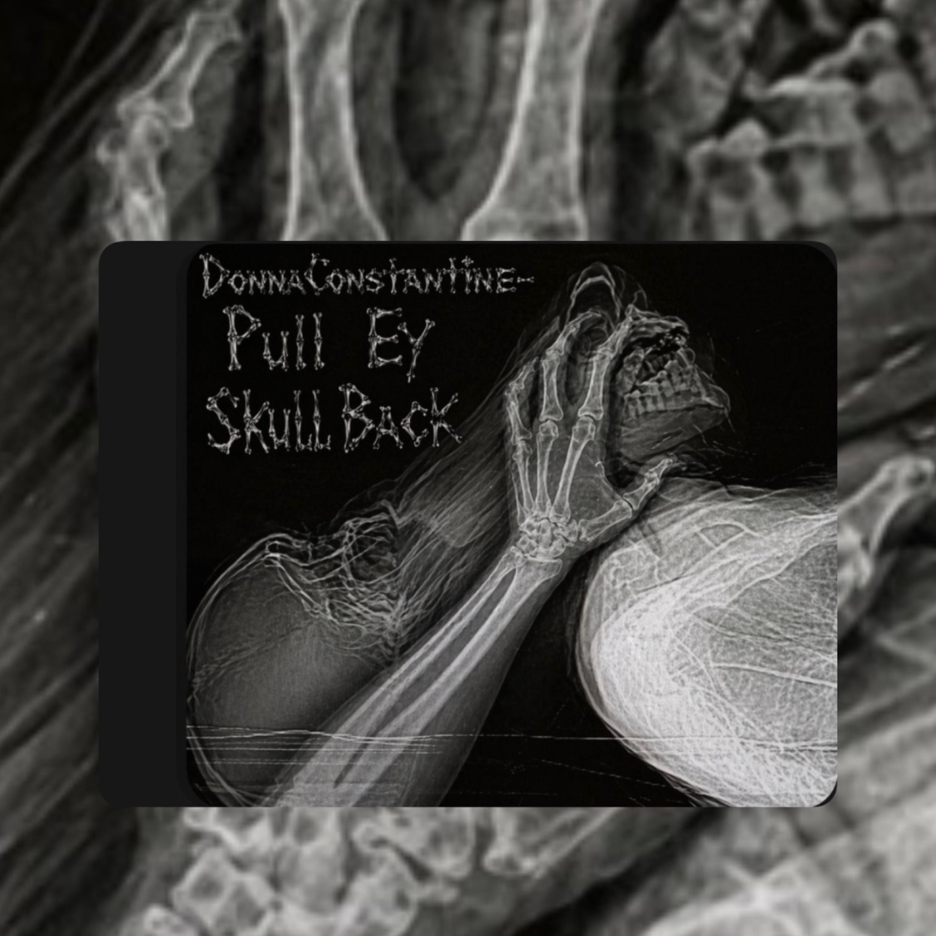 Pull Skull Back by DonnaConstantine cover art
