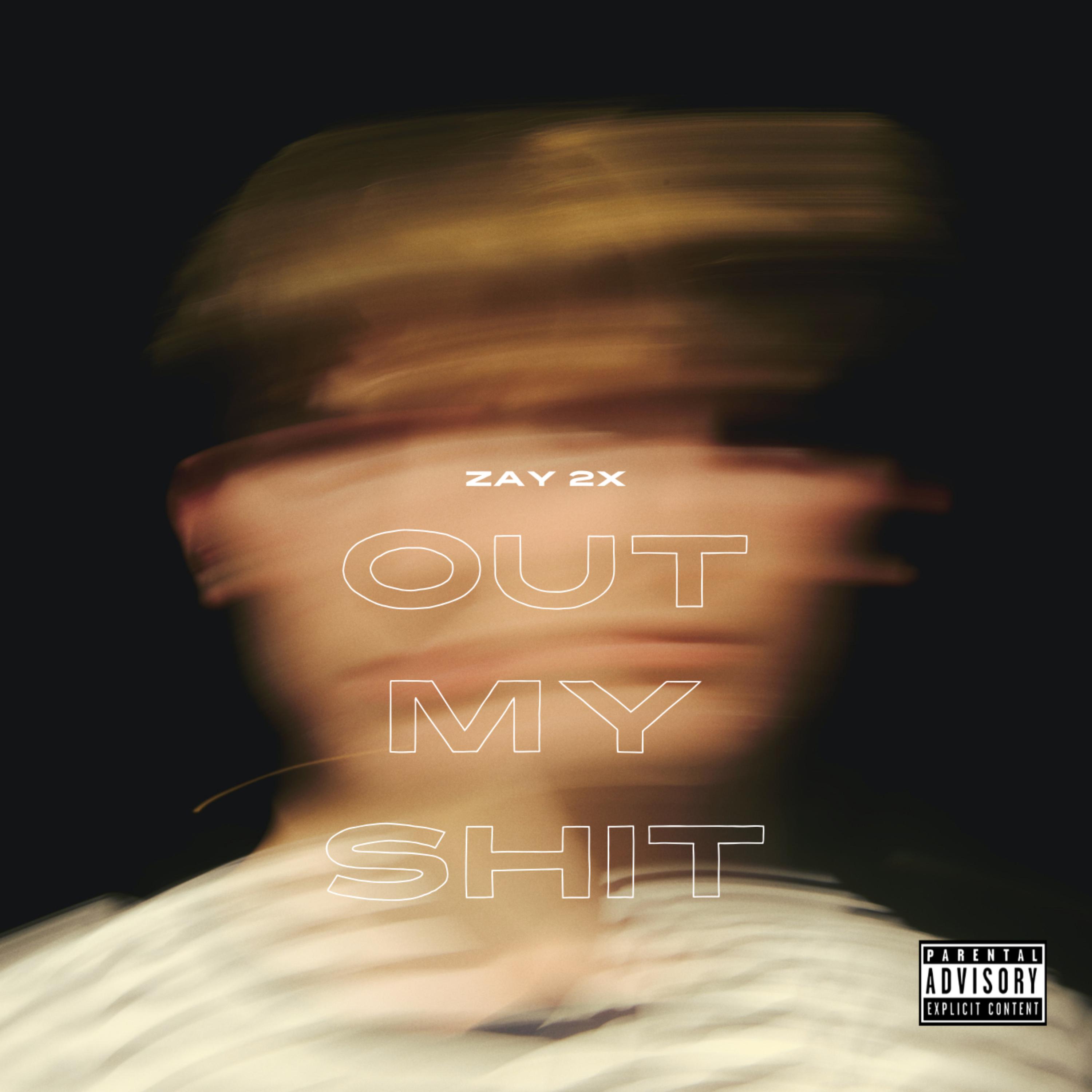 Out My Shit artwork