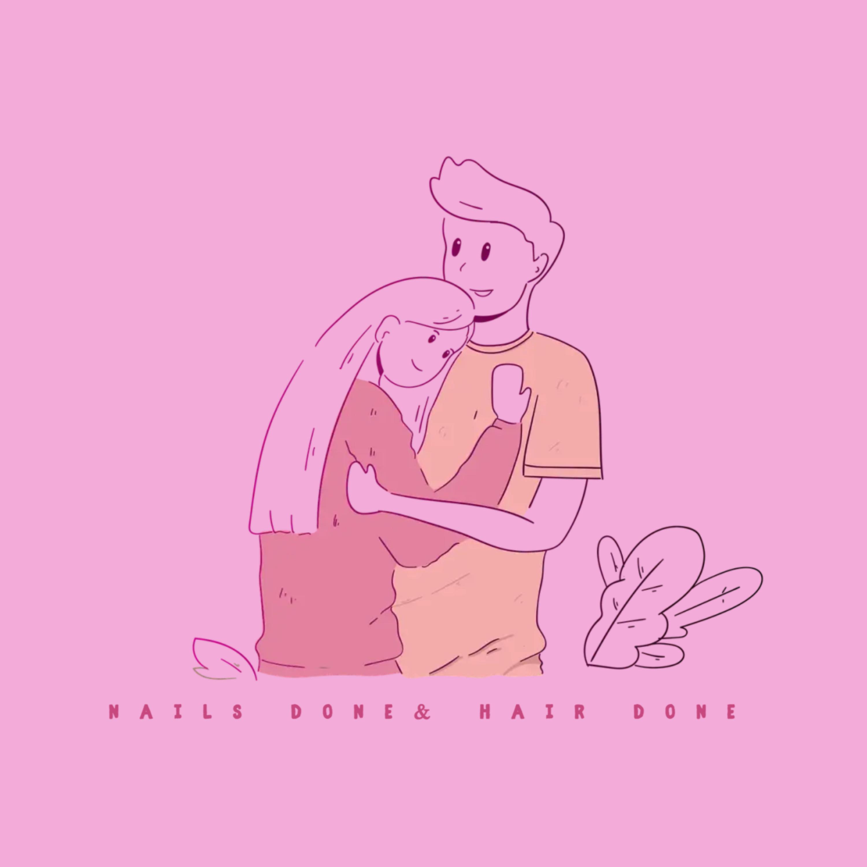 Nails Done & Hair Done artwork