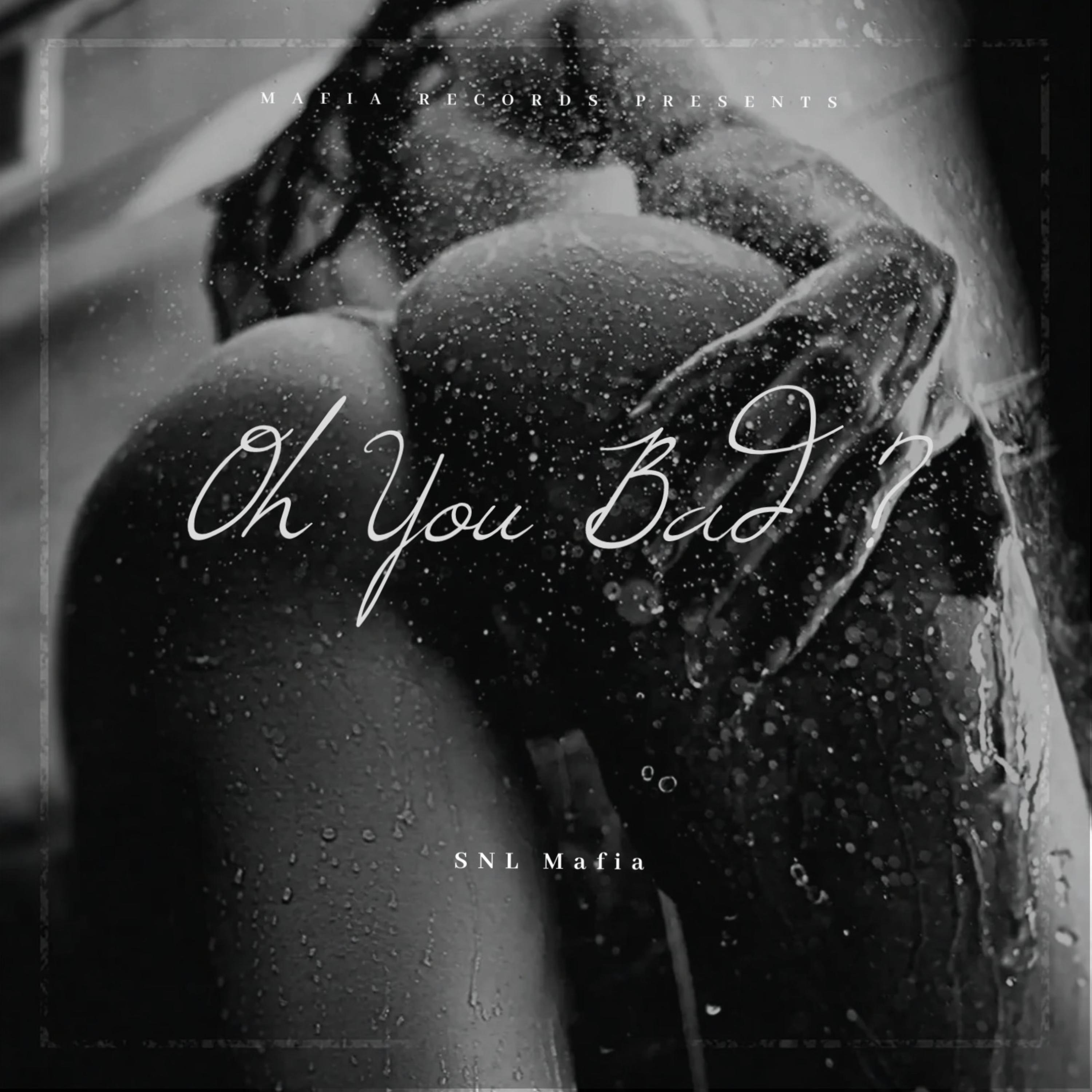 Oh You Bad? by Wavy Way  cover art