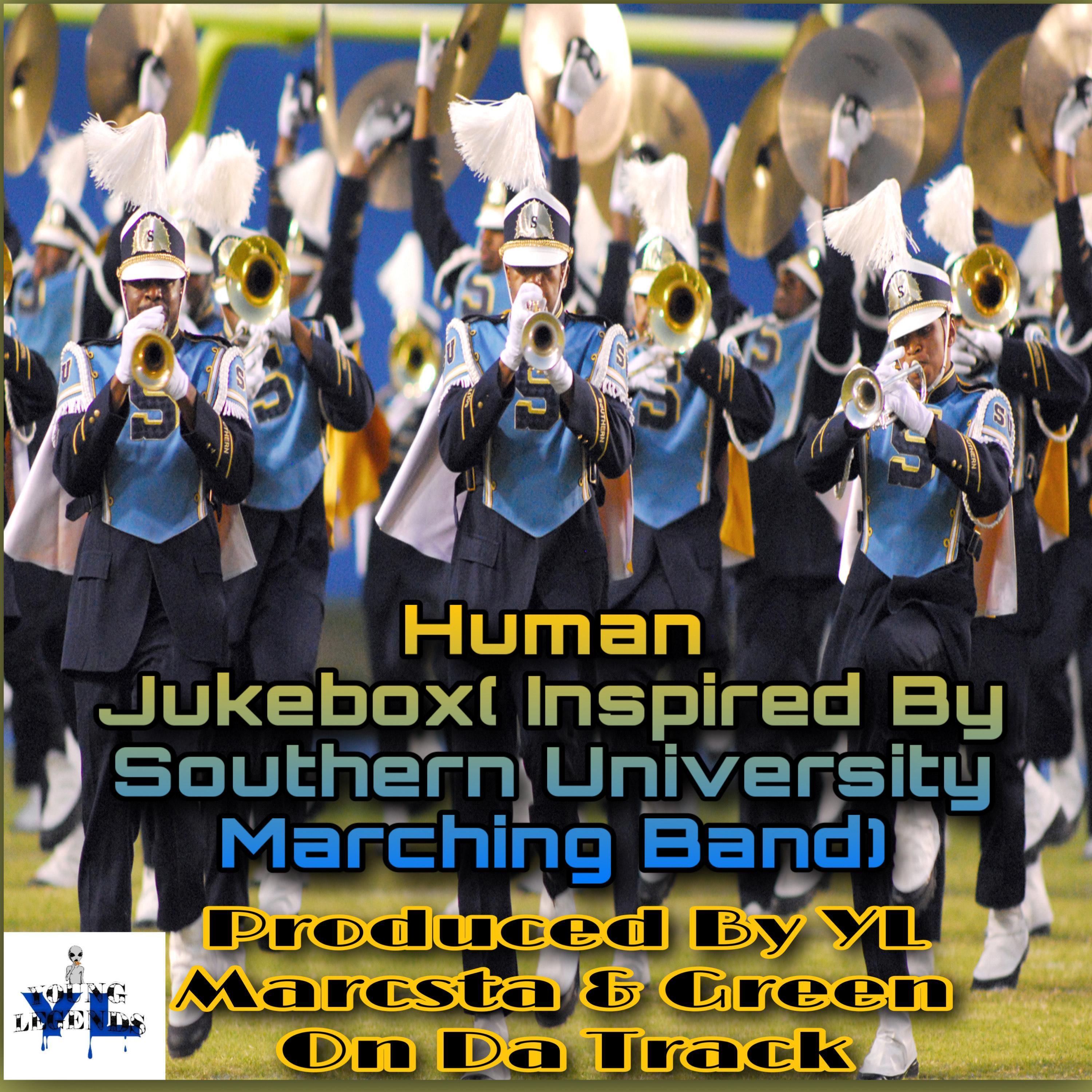 Human Jukebox(Inspired By Southern University Marching Band) artwork