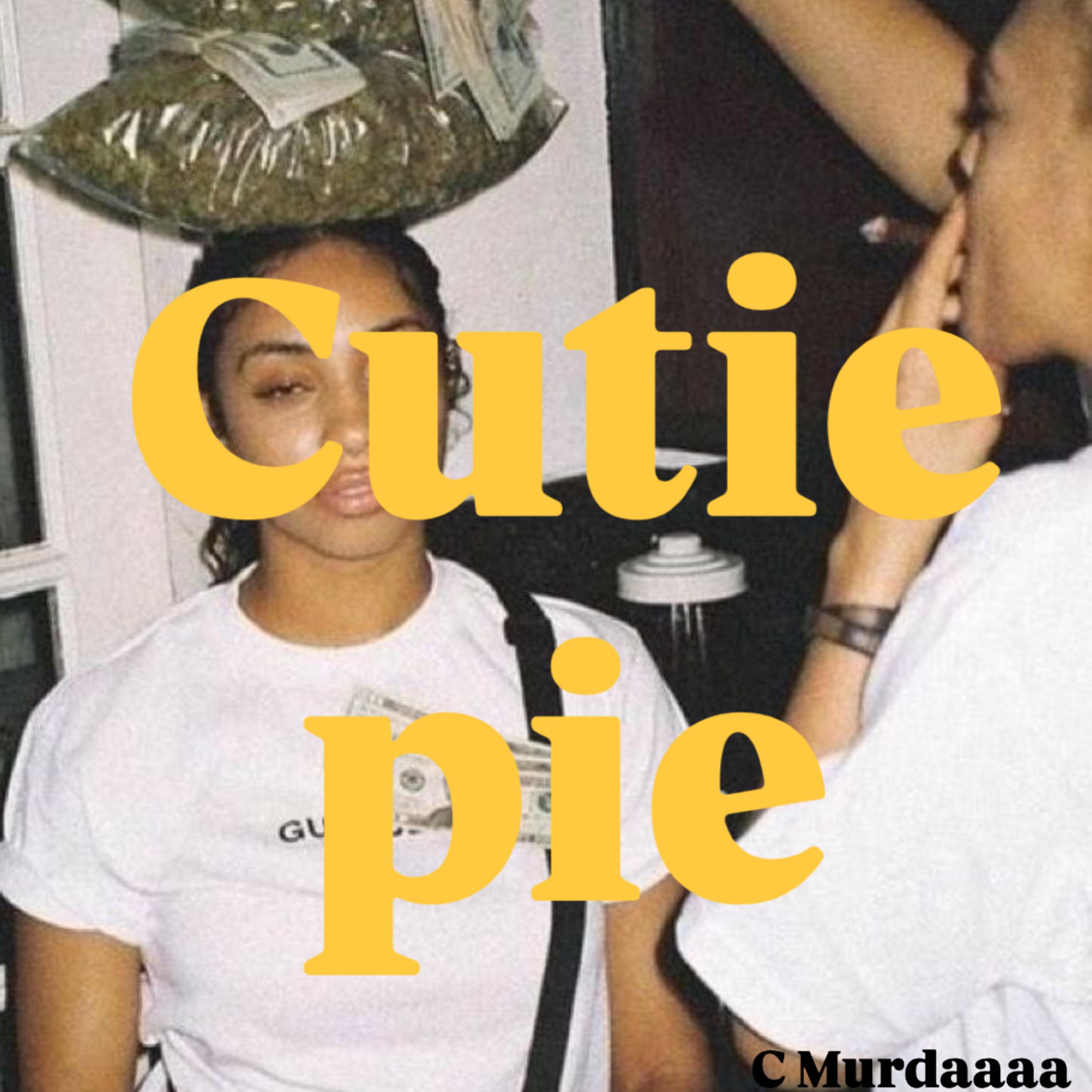 Cutie Pie by C Murdaaaa cover art