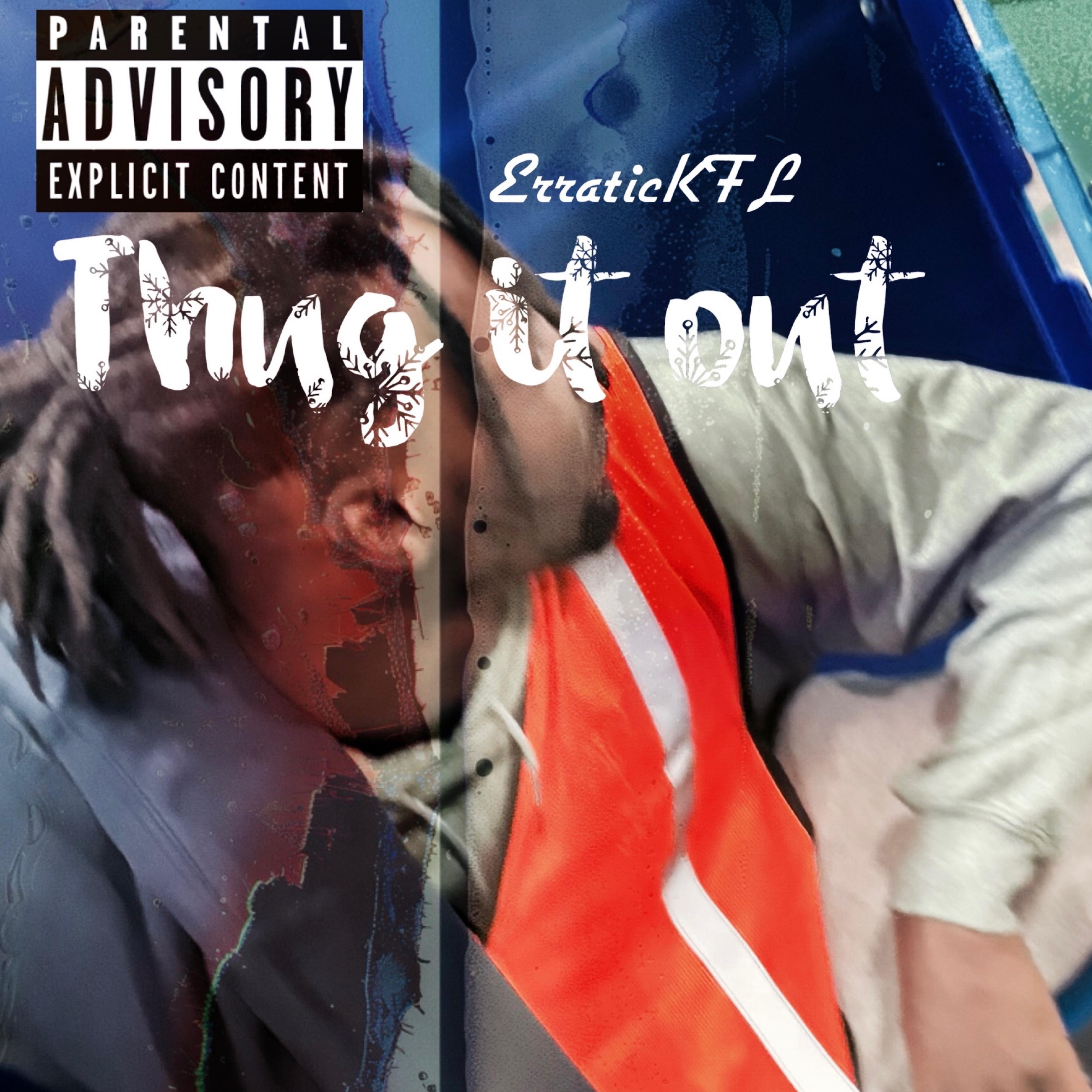 Thug It Out artwork