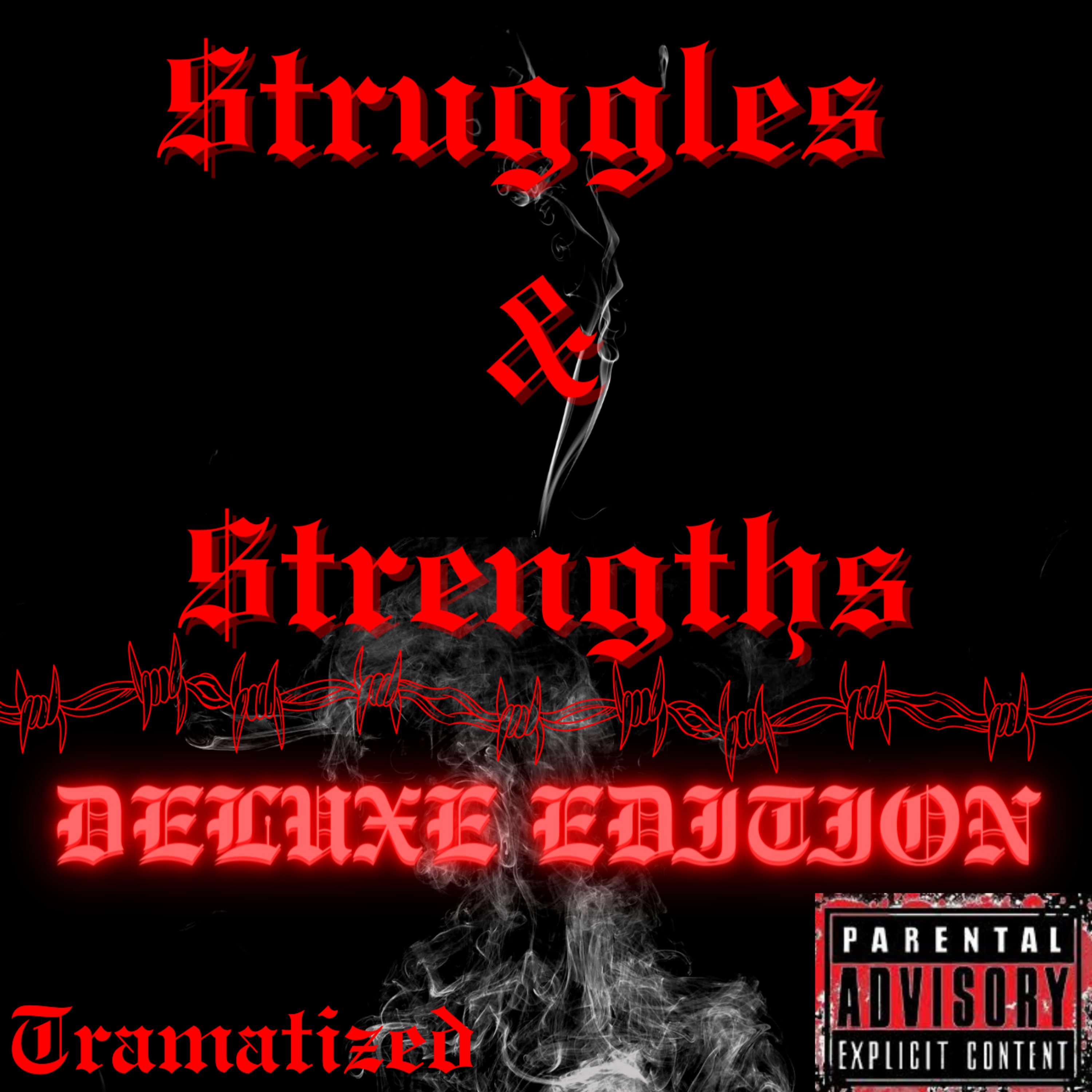 $truggles & $trengths (Deluxe Edition) artwork