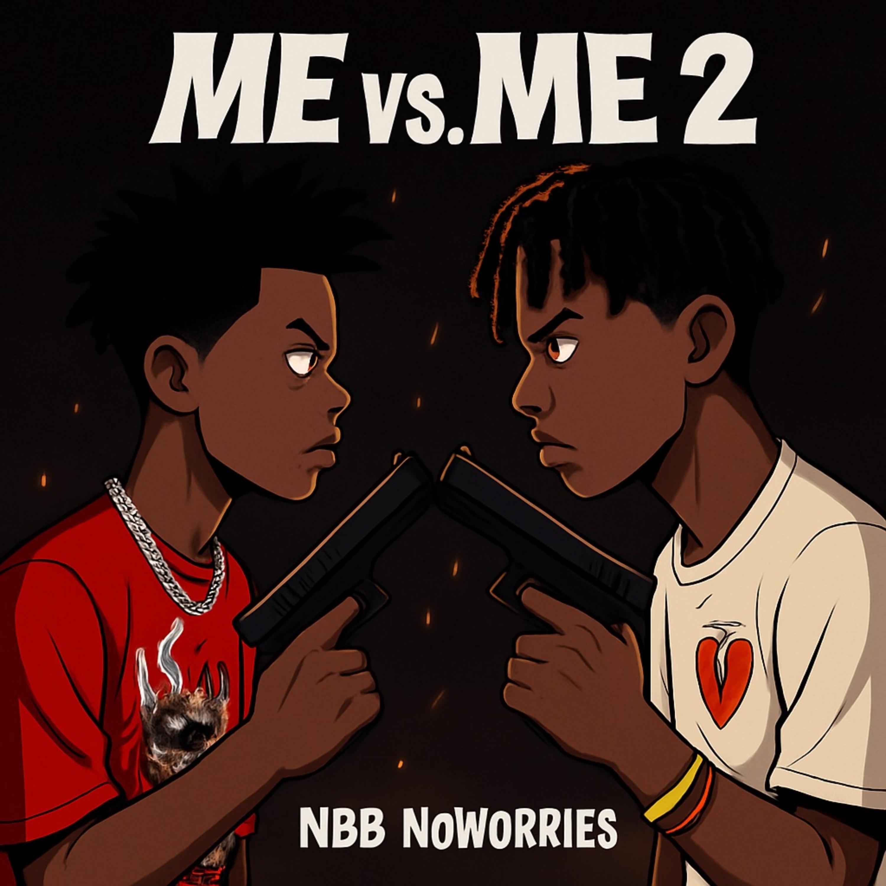 Luh NBB Vs Me by NBB NoWorries cover art
