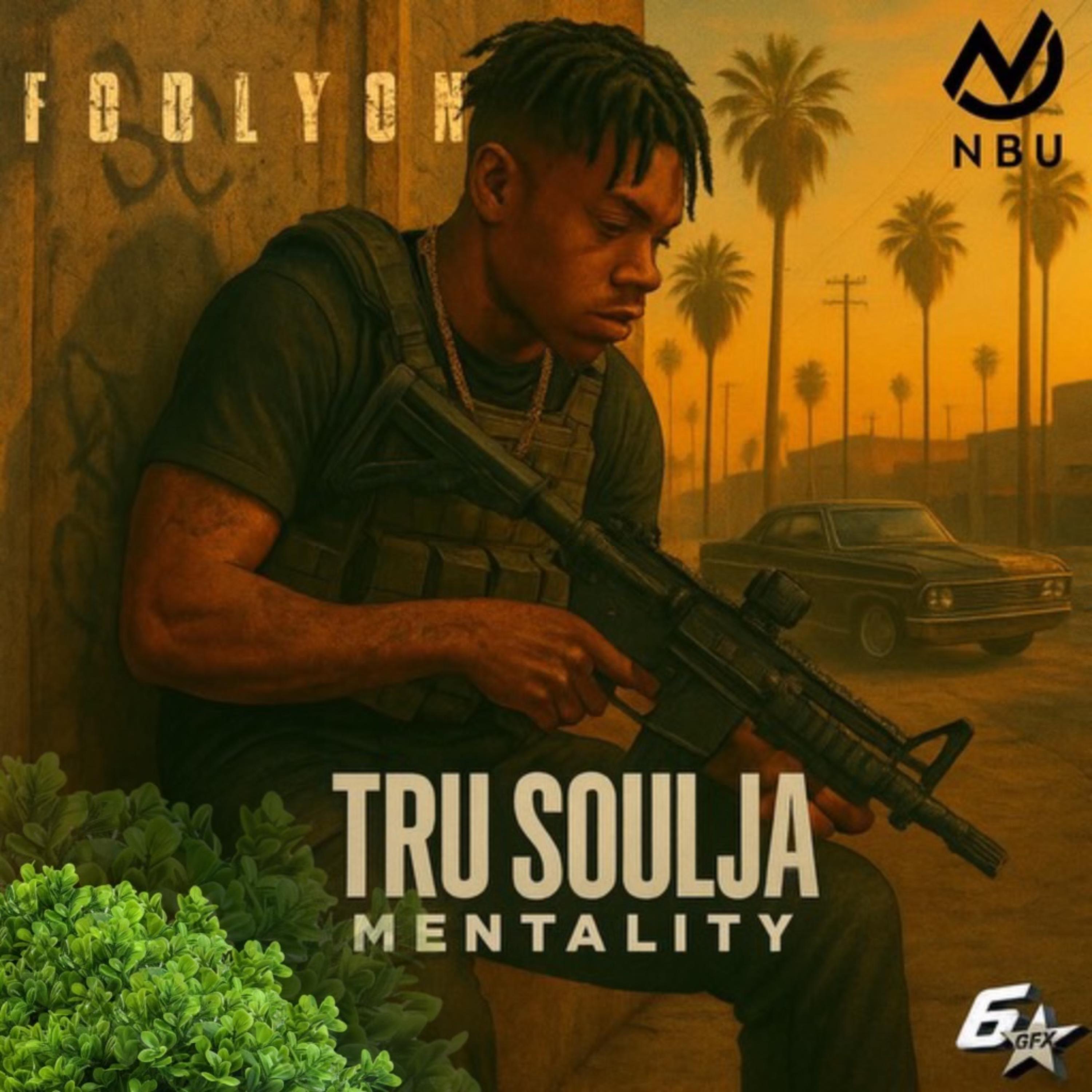 TRU Soulja Mentality artwork