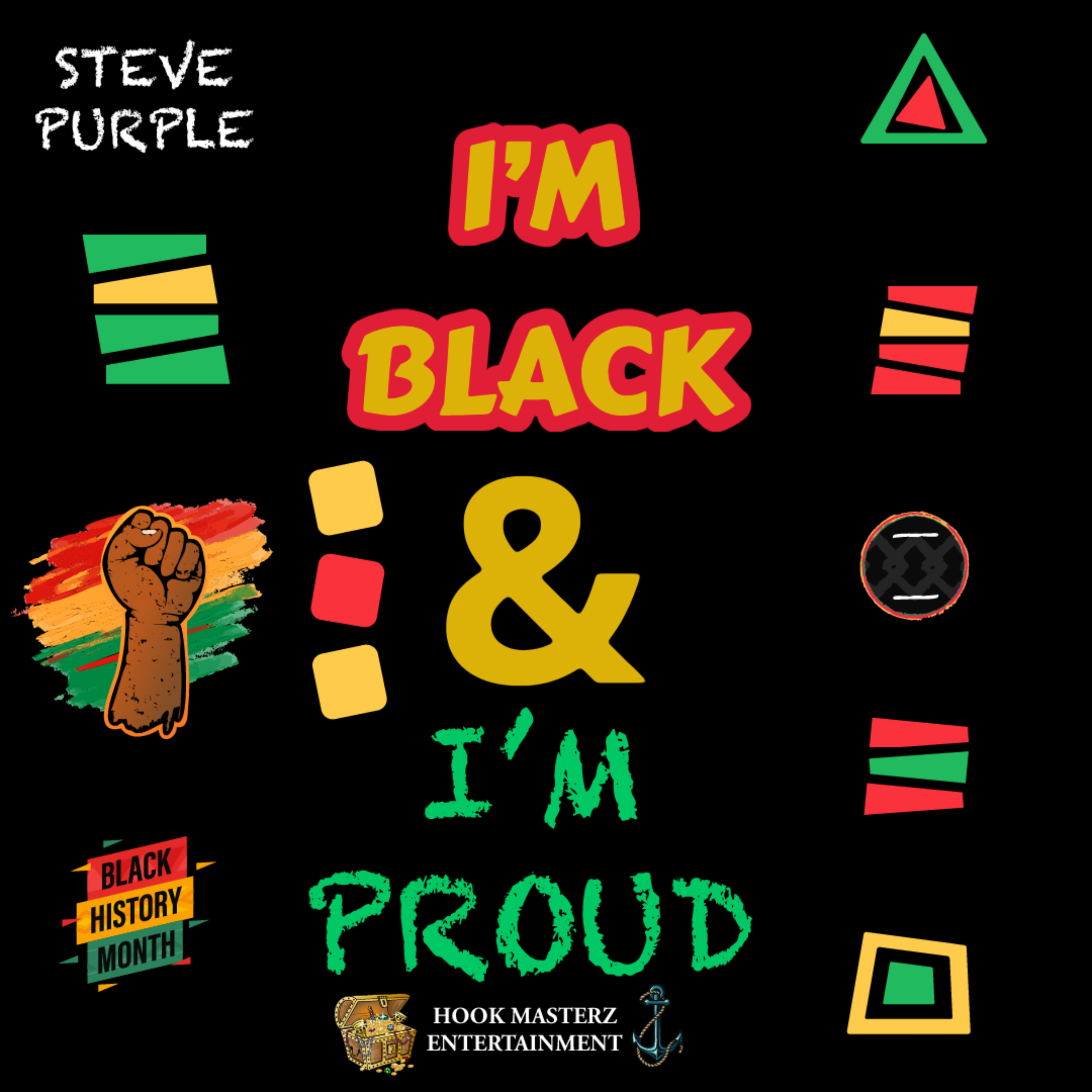 IM BLACK AND IM PROUD artwork
