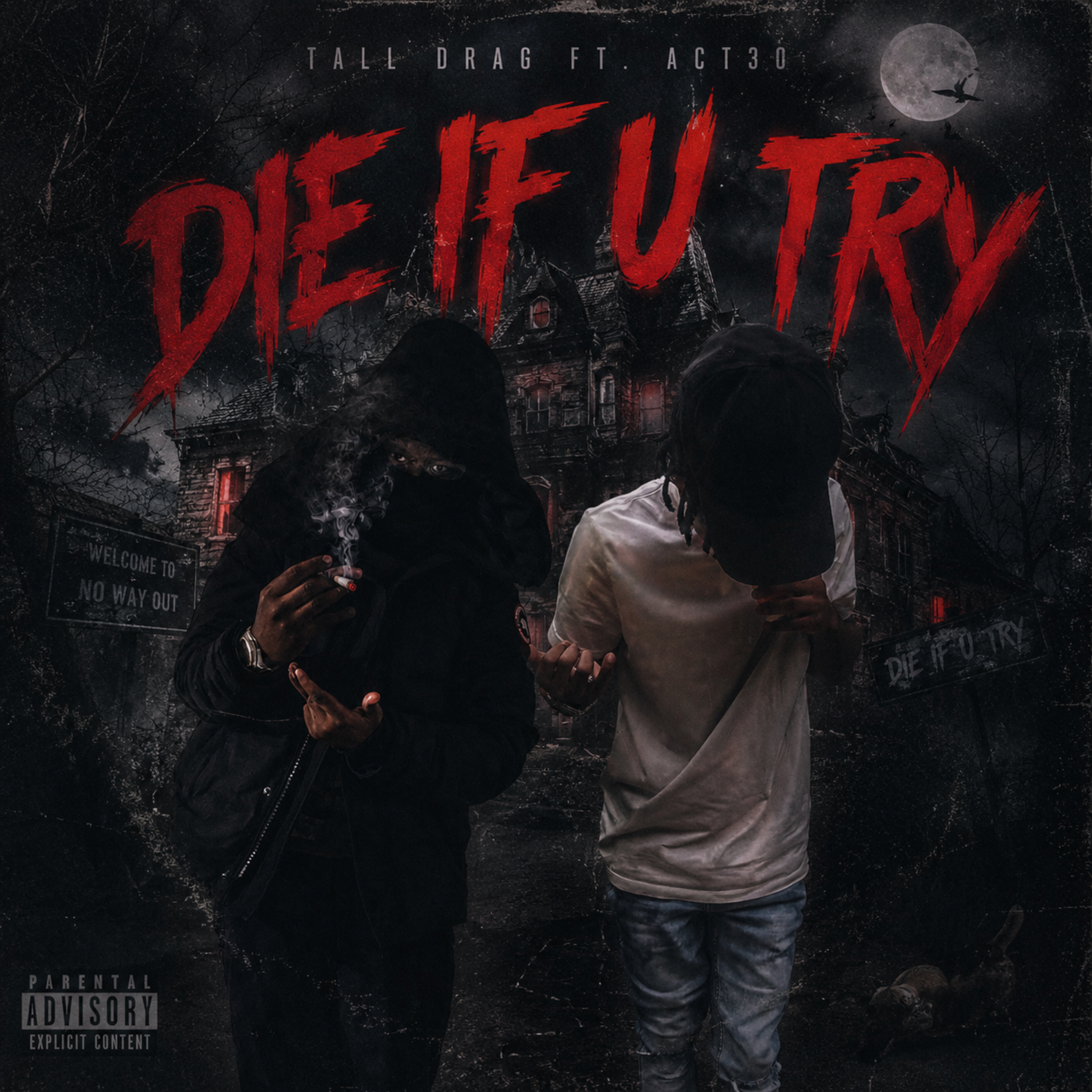 Die If You Try by Tall Drag cover art