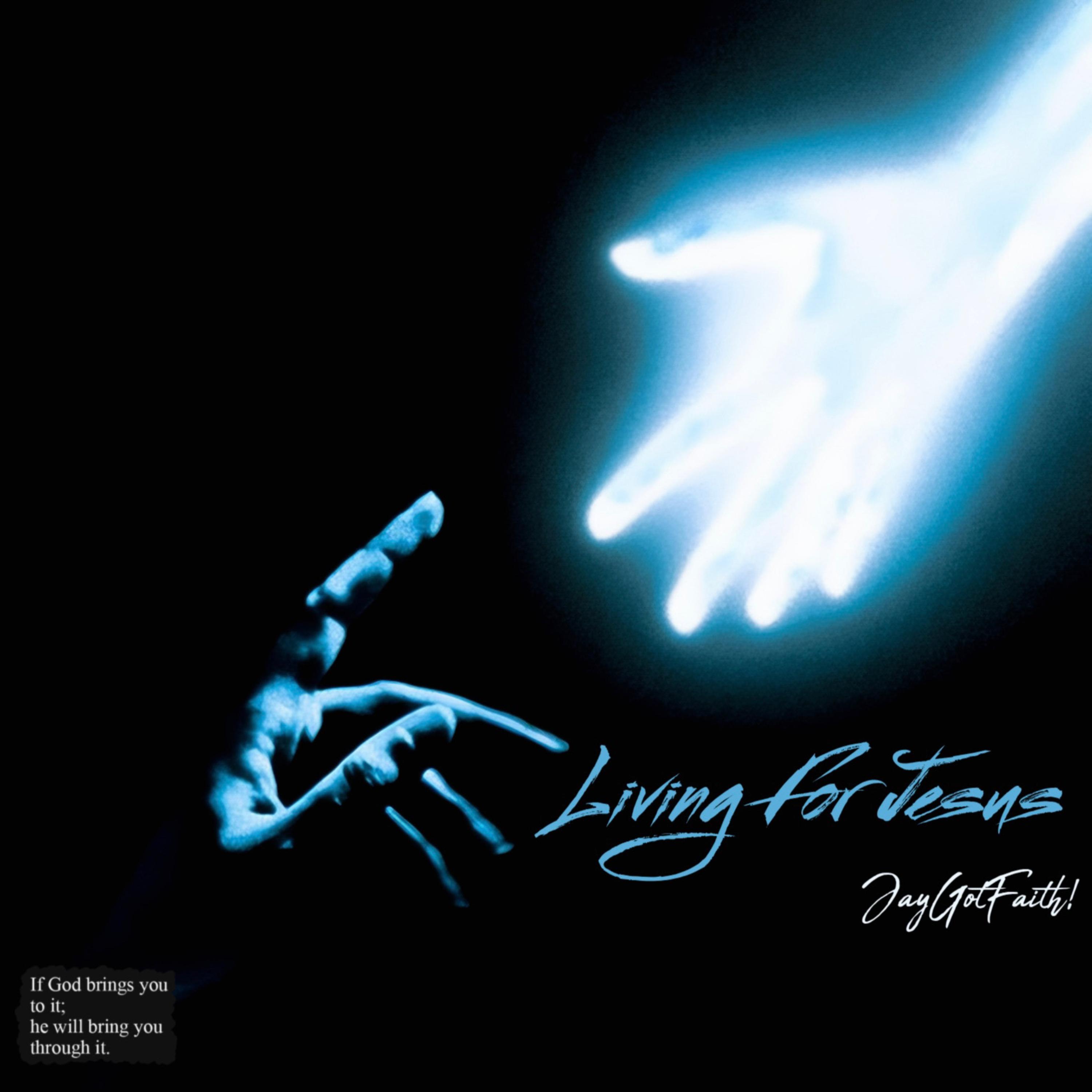 LIVING FOR JESUS artwork