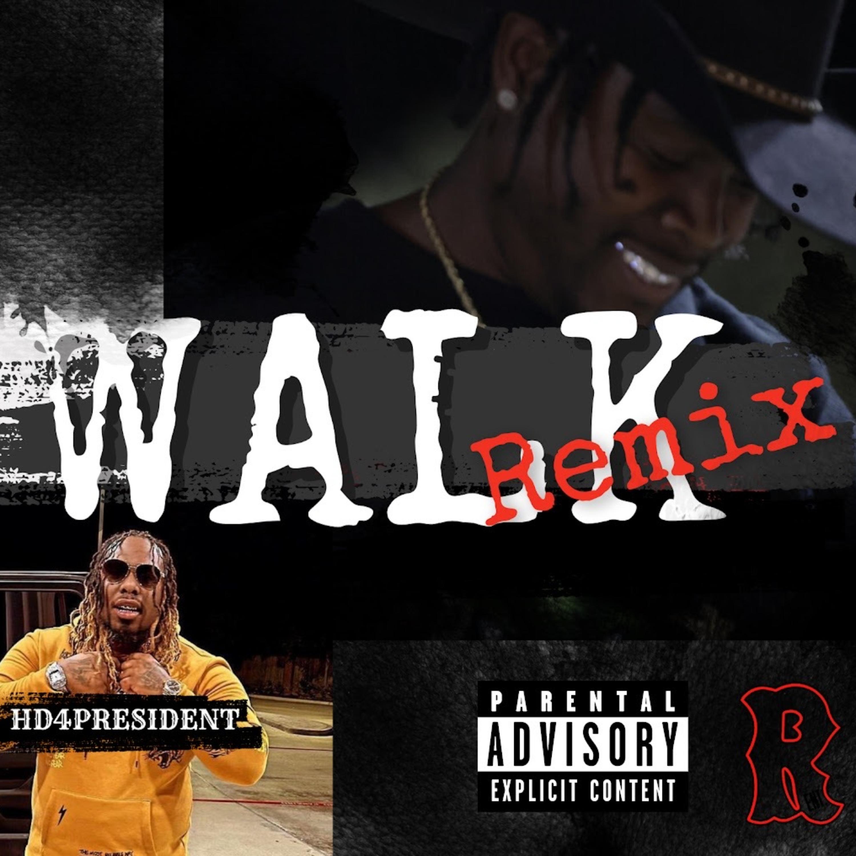 Walk (REMIX) artwork