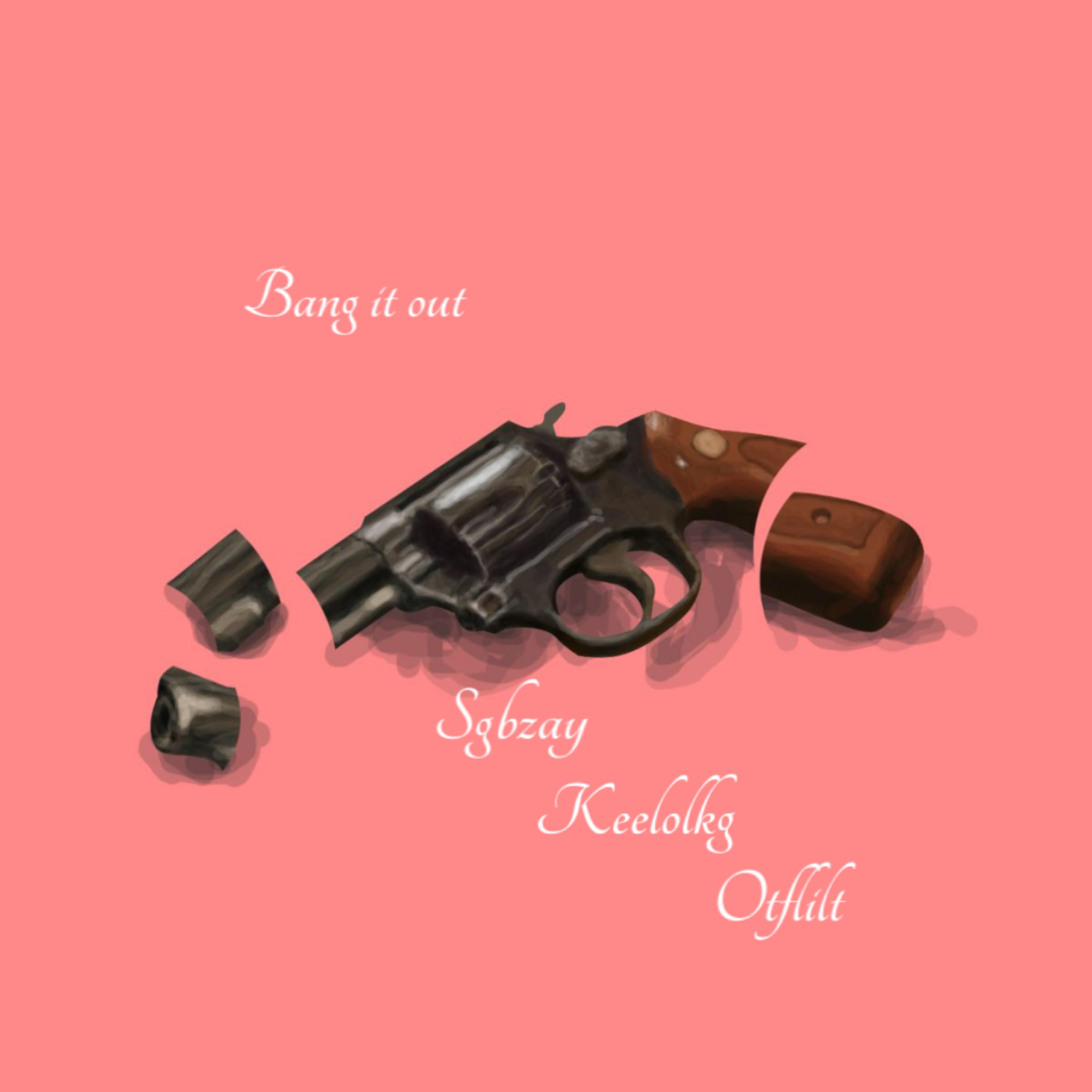 Bang It Out artwork