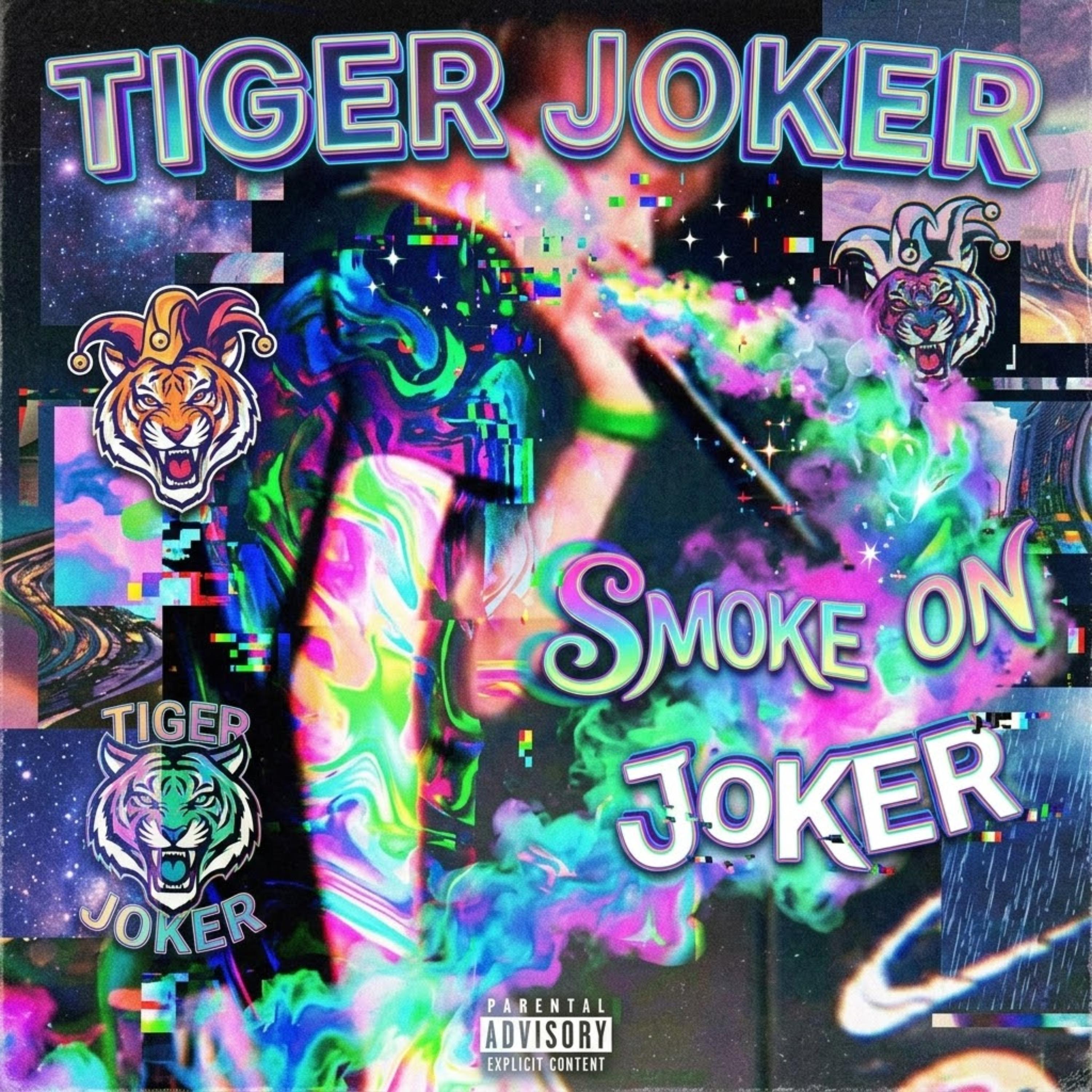 Smoke On Joker by Tiger Joker cover art
