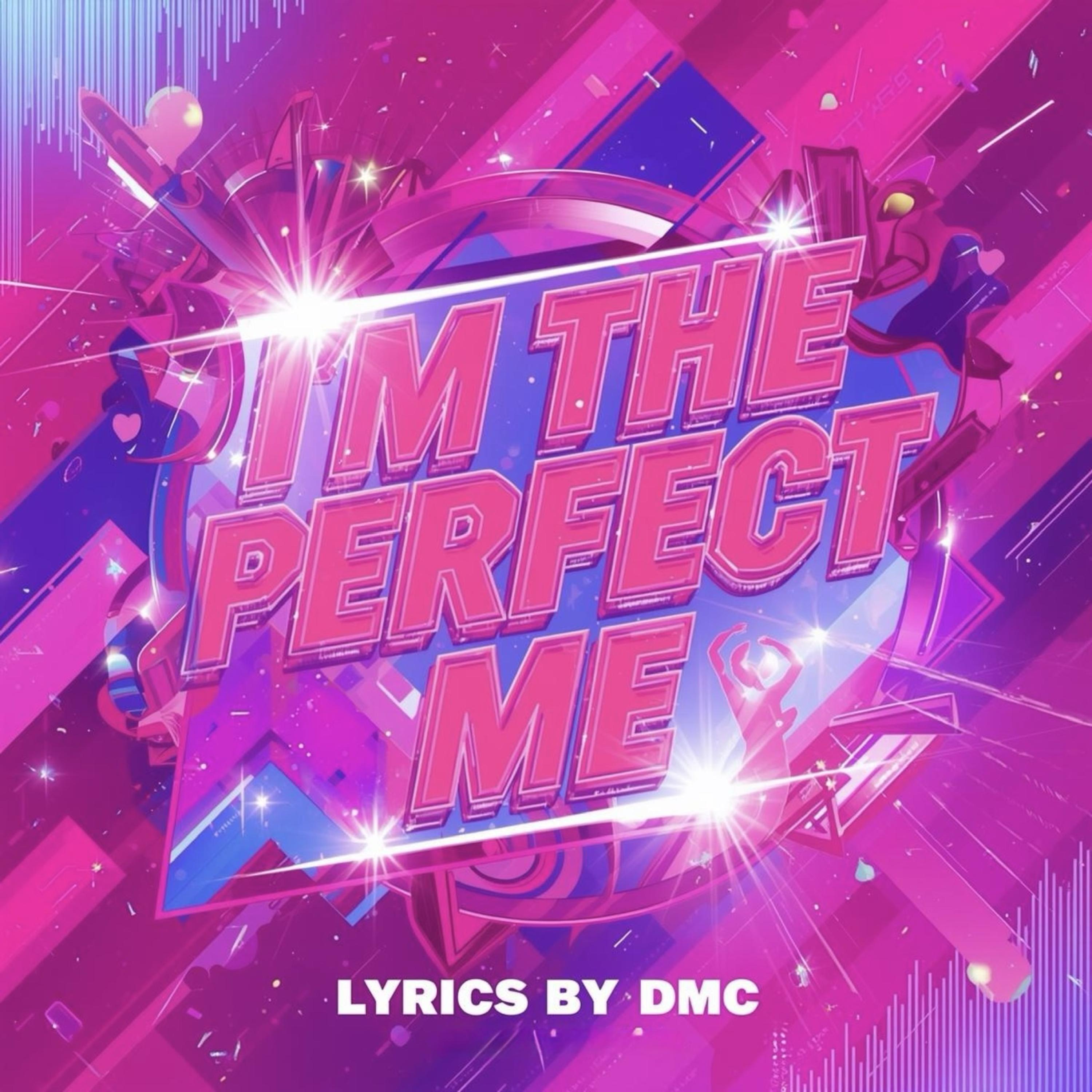 I’m The Perfect Me artwork