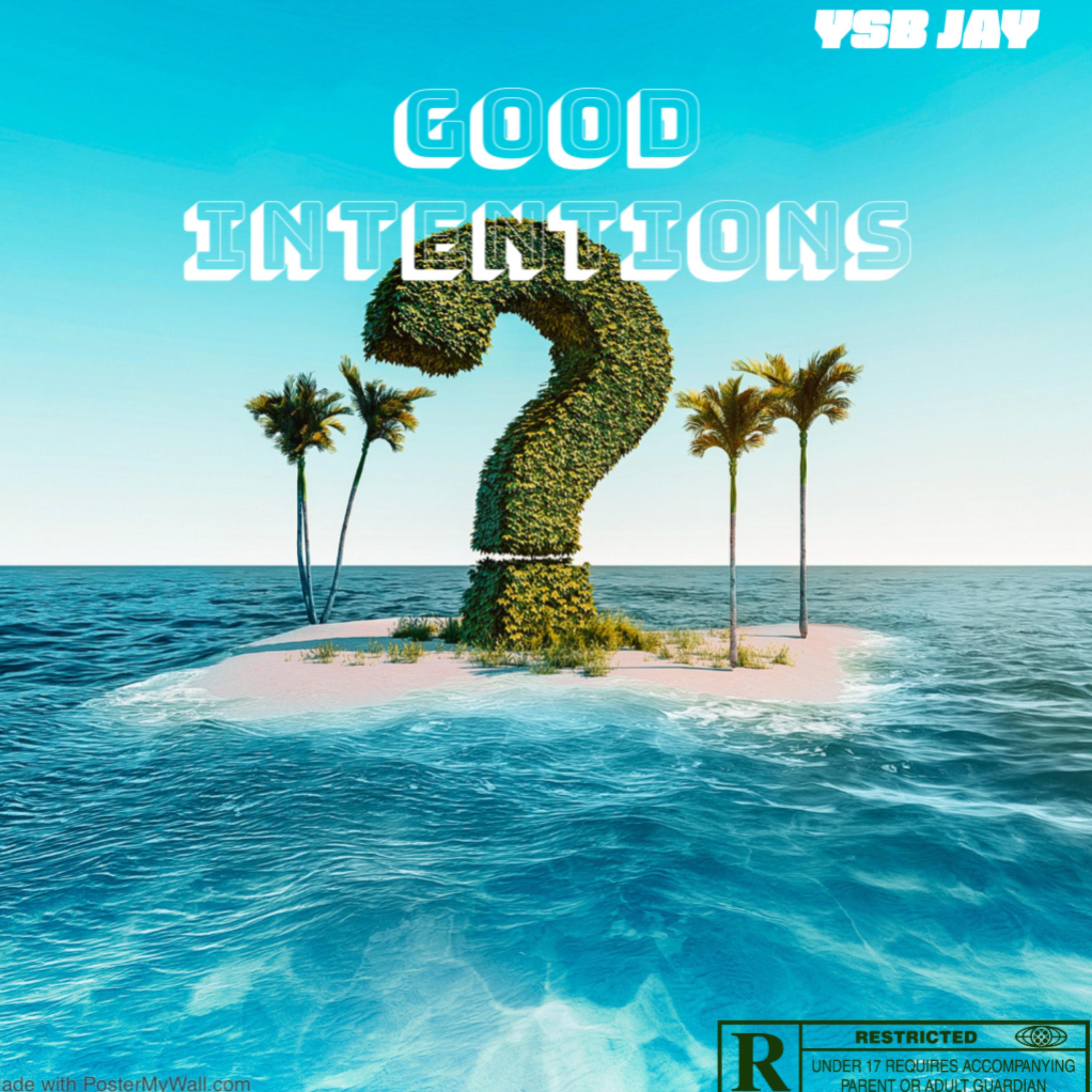 Good Intentions artwork