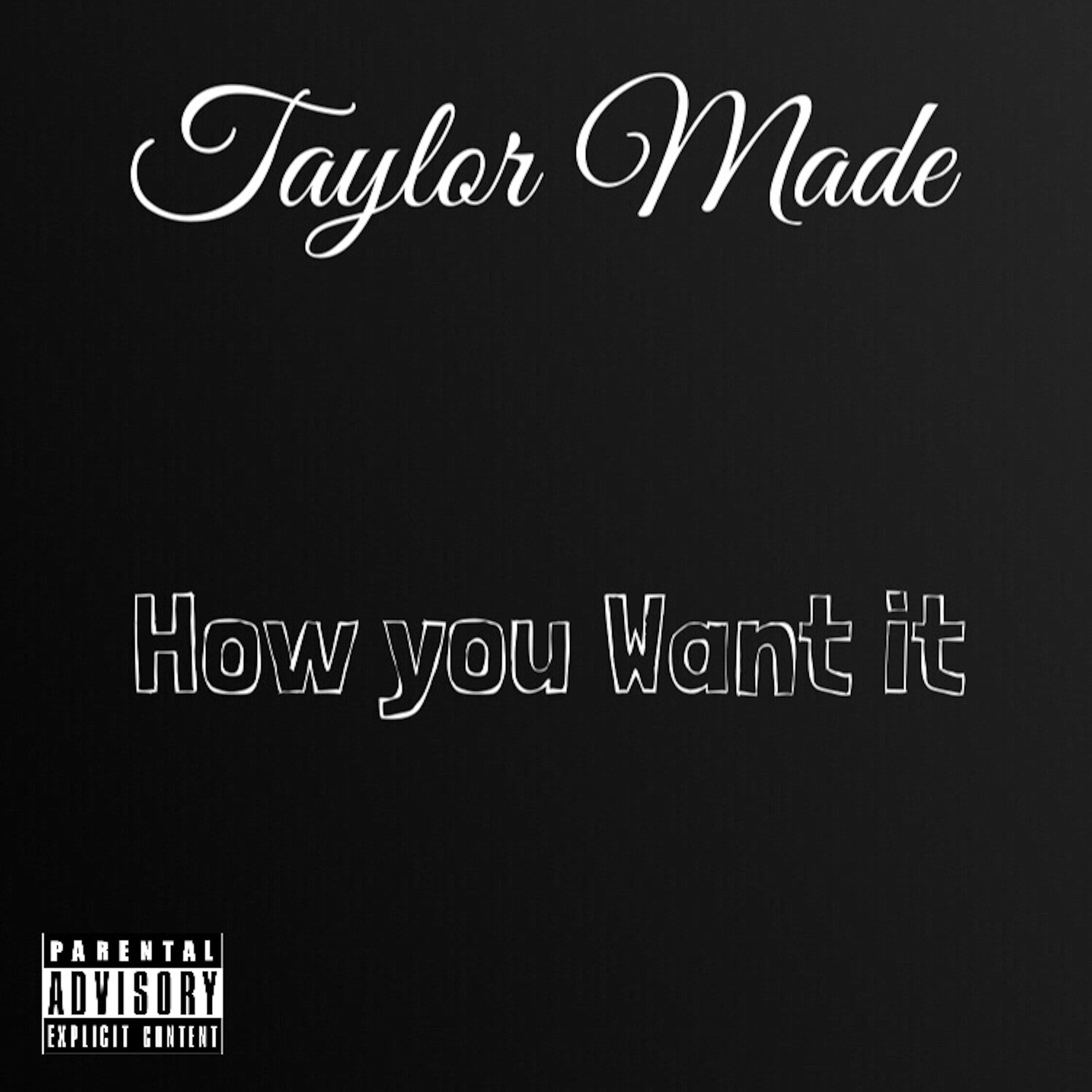 How You Want it artwork
