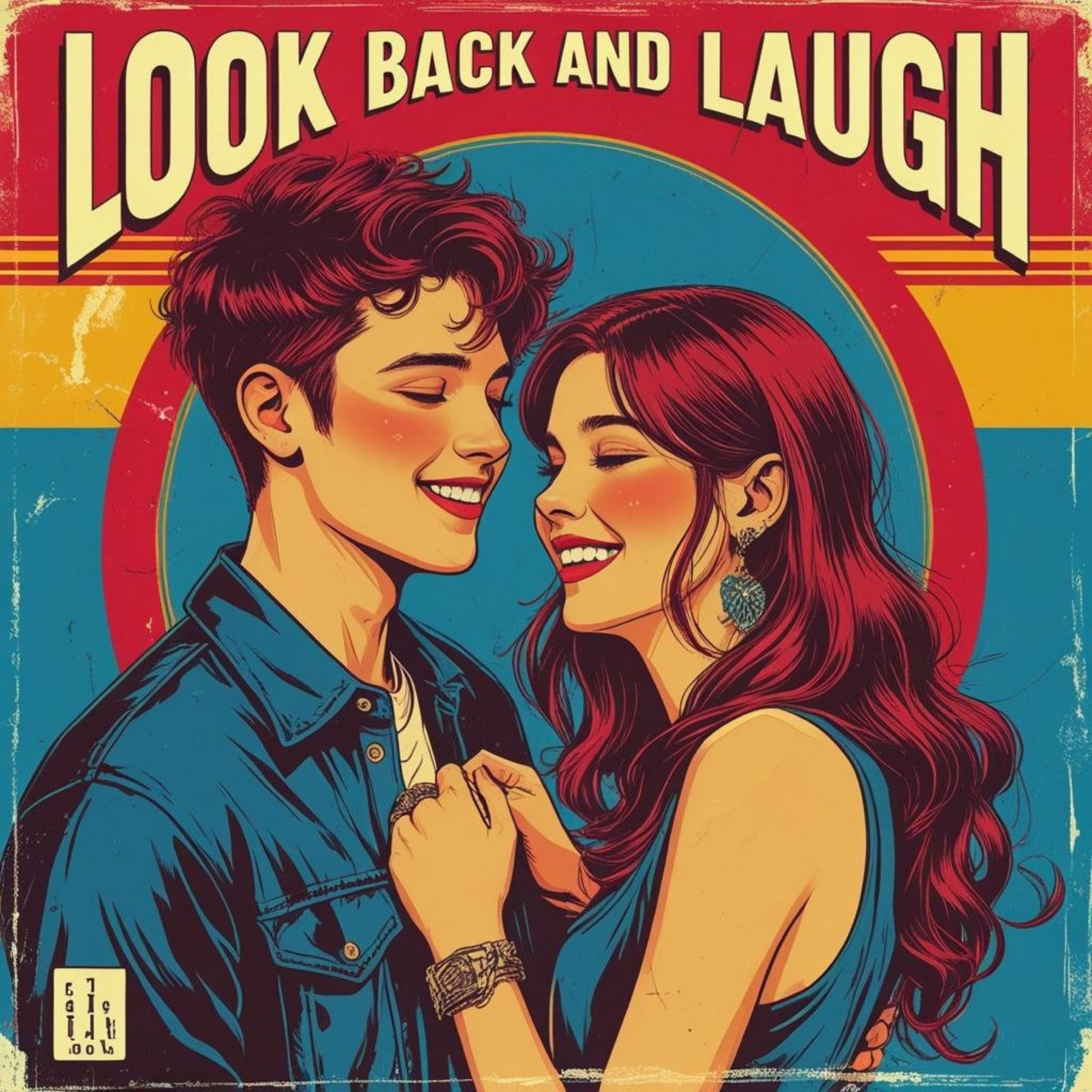 Look Back and Laugh artwork