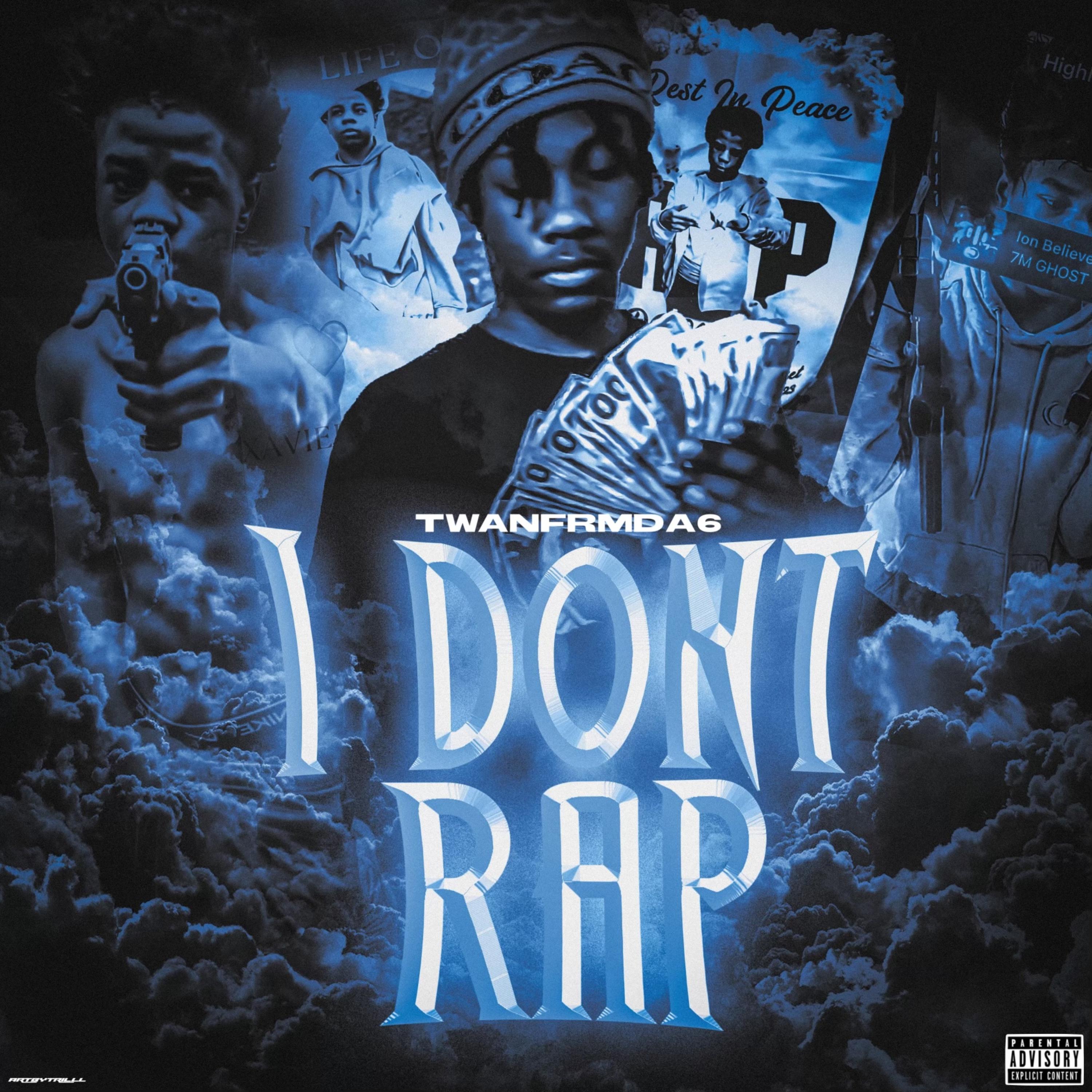I Dont Rap artwork