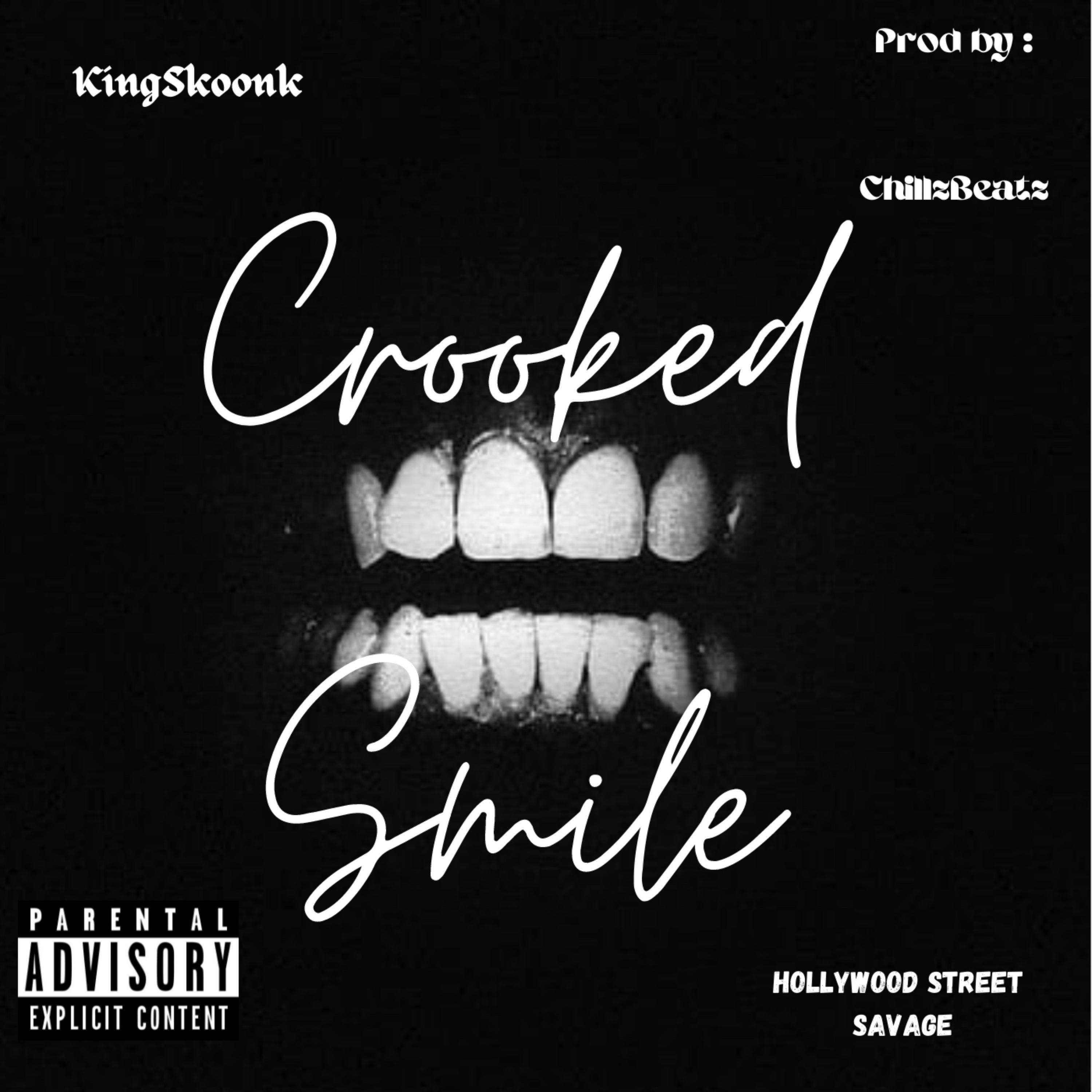 Crooked Smile by King Skoonk cover art