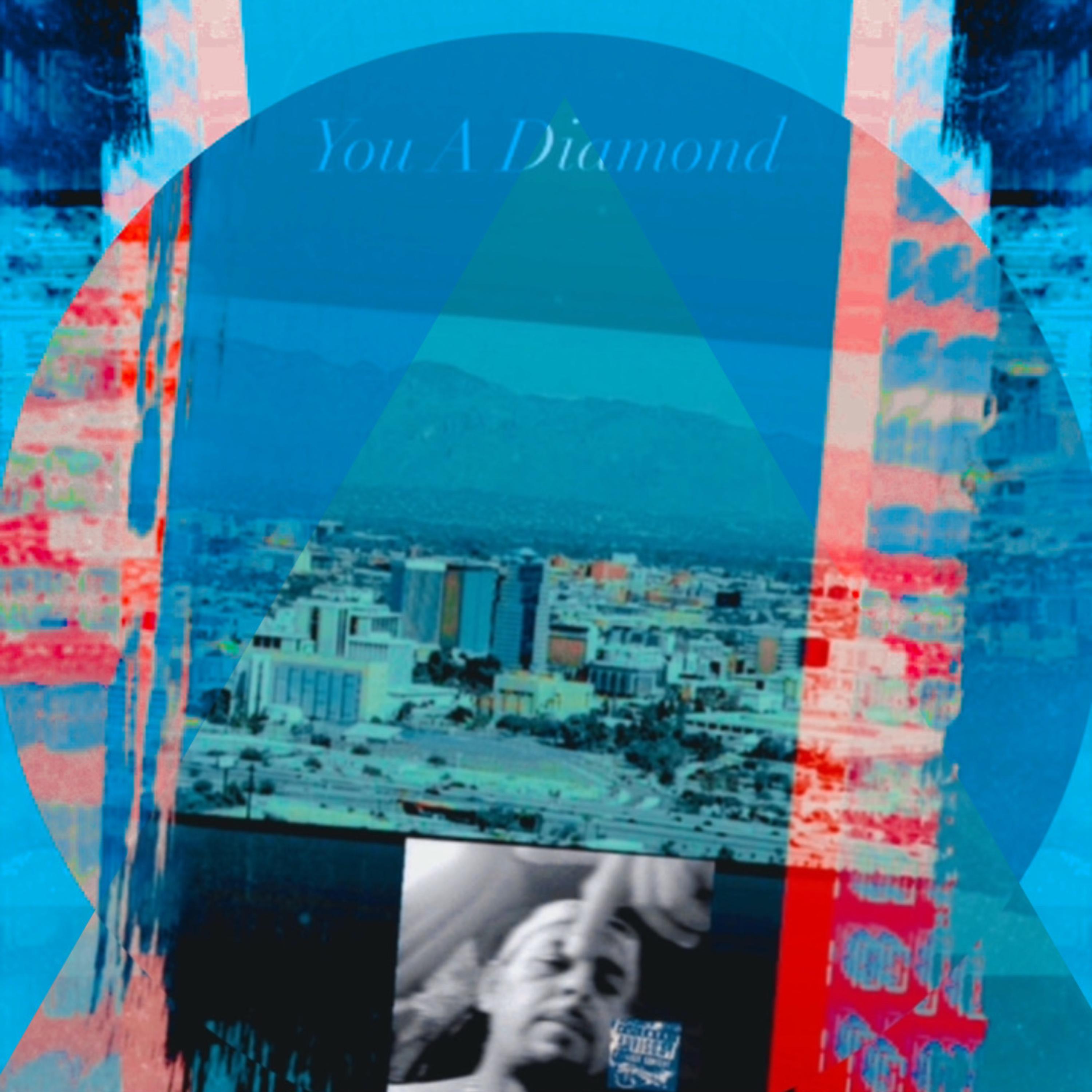 You A Diamond by Pelon Pistolpacking cover art