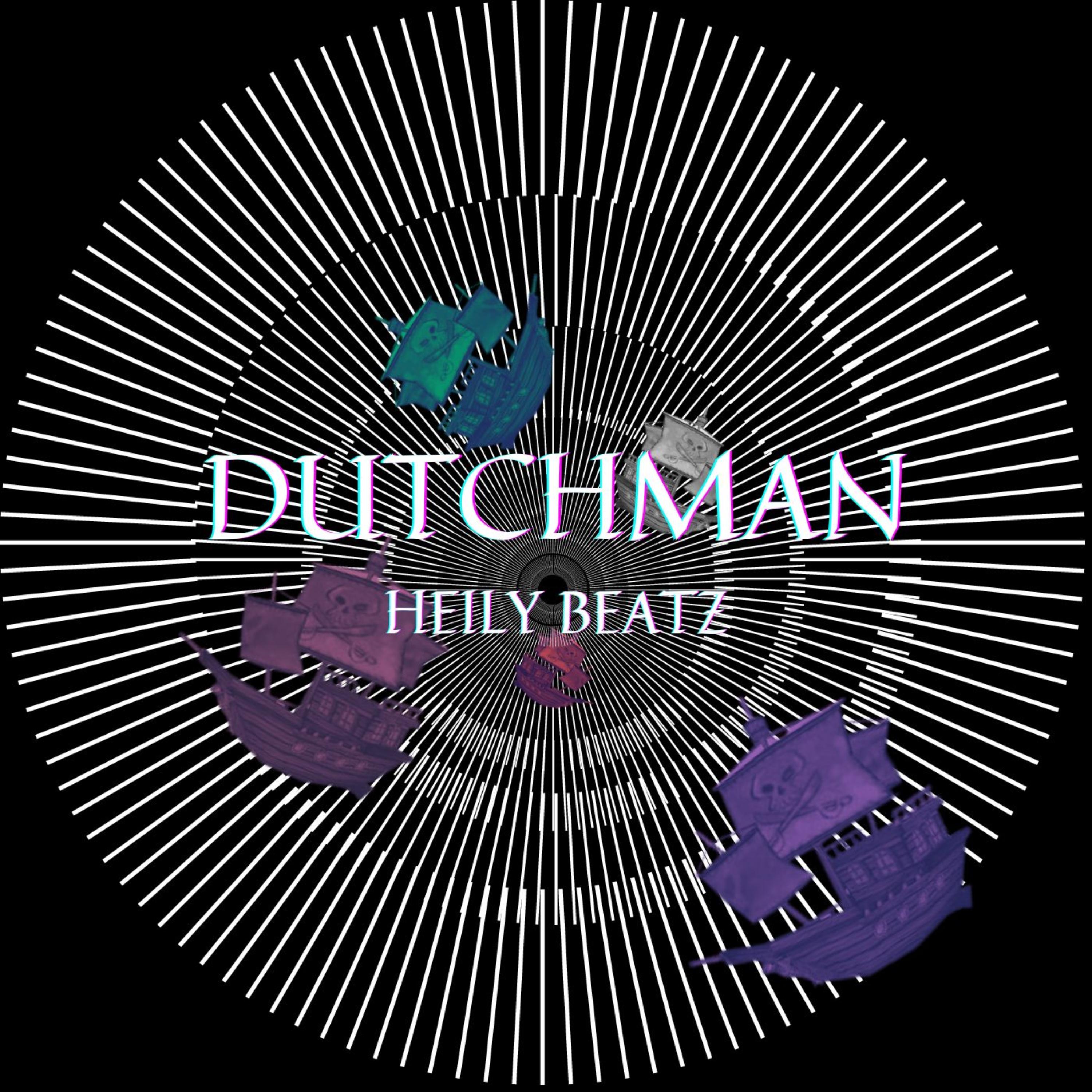 Dutchman by Heily Beatz cover art