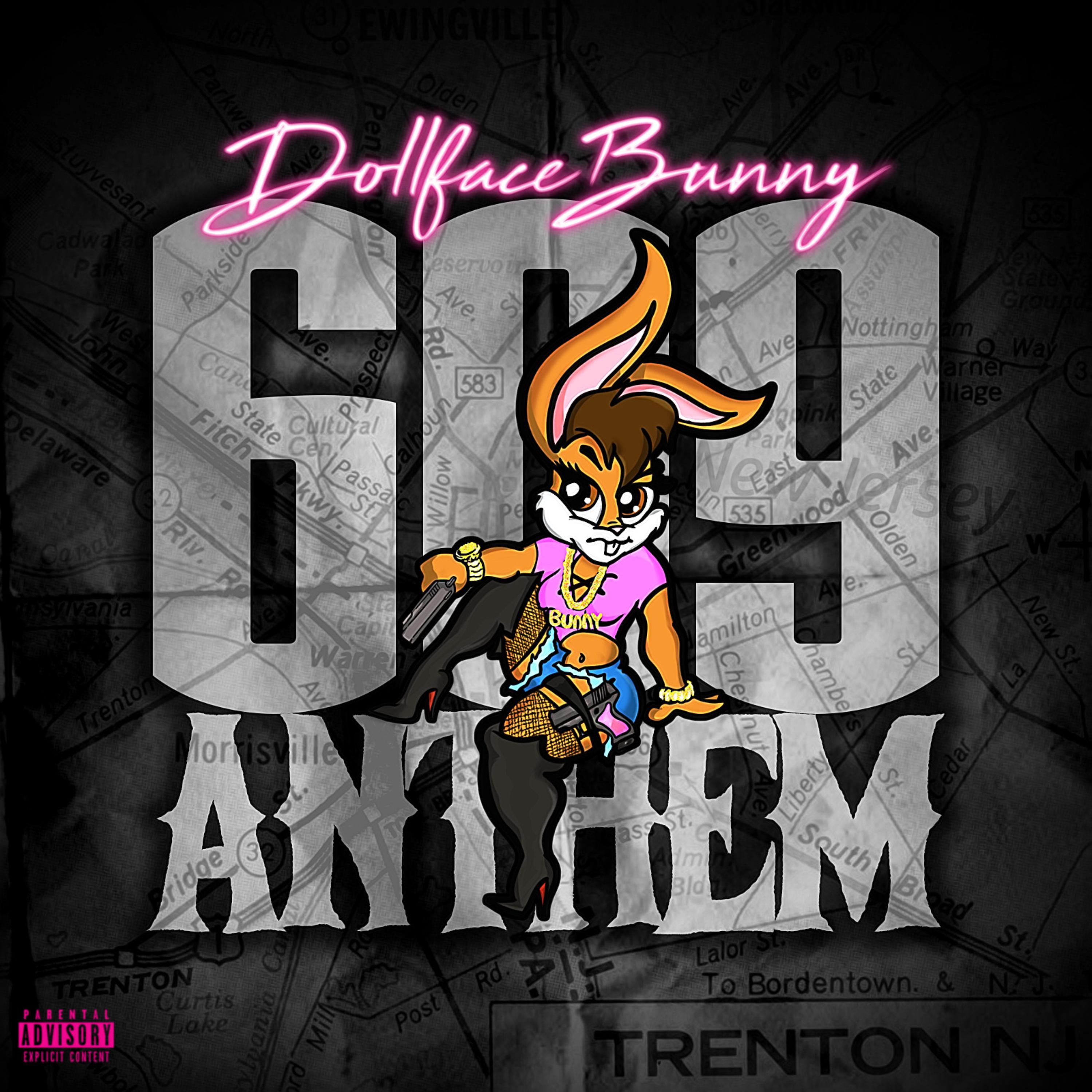 609 Anthem by DOLLFACE BUNNY cover art