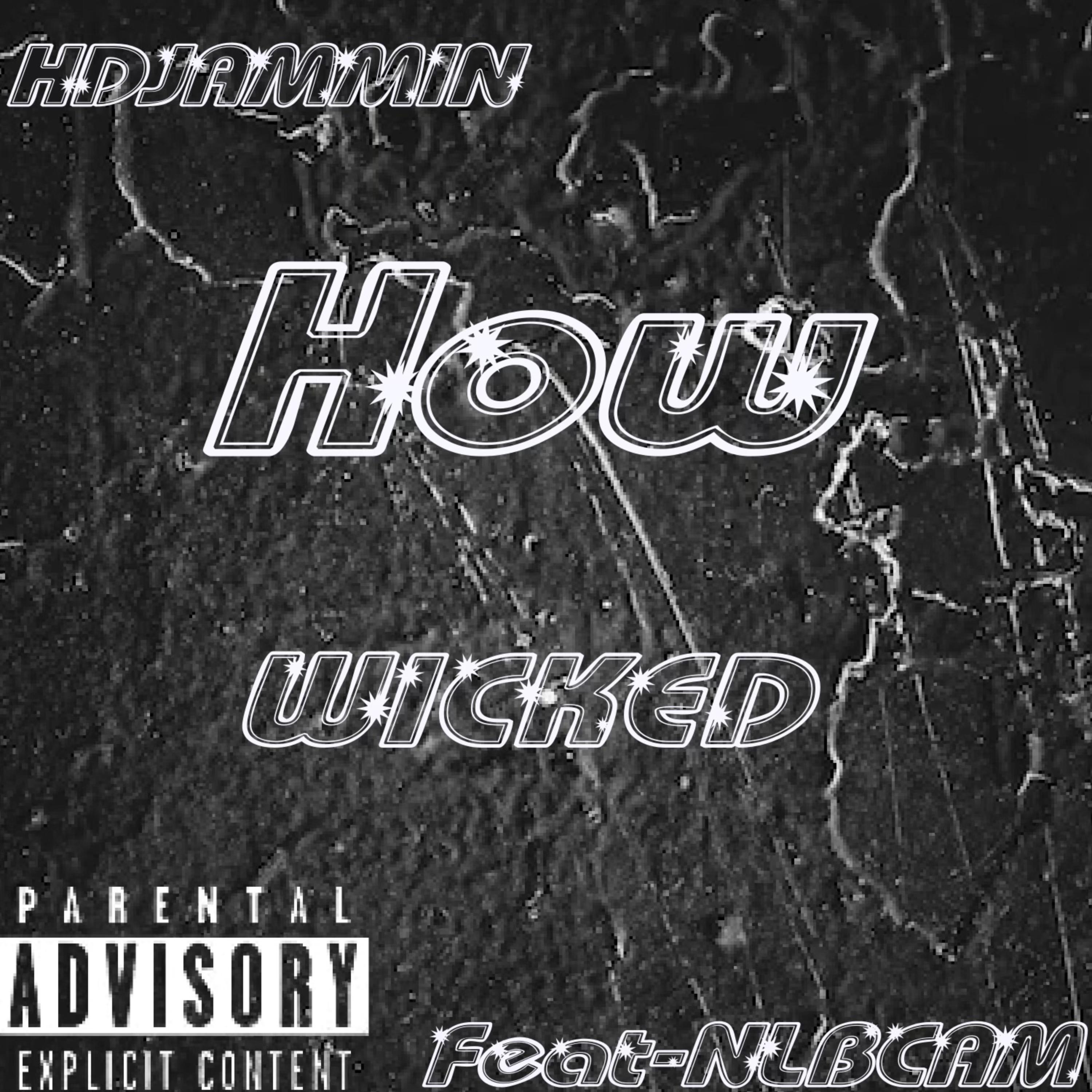 How Wicked? artwork