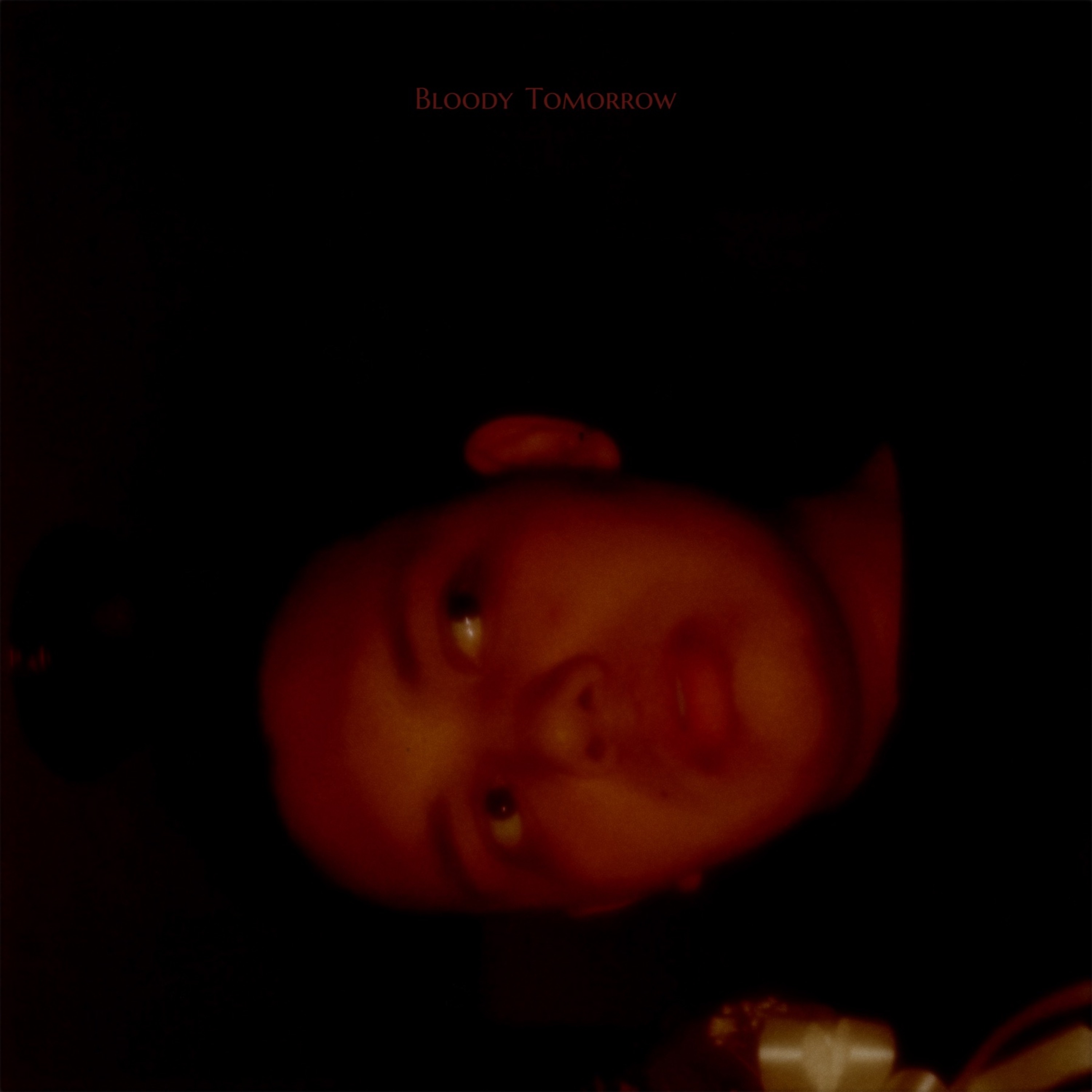 Bloody Tomorrow artwork