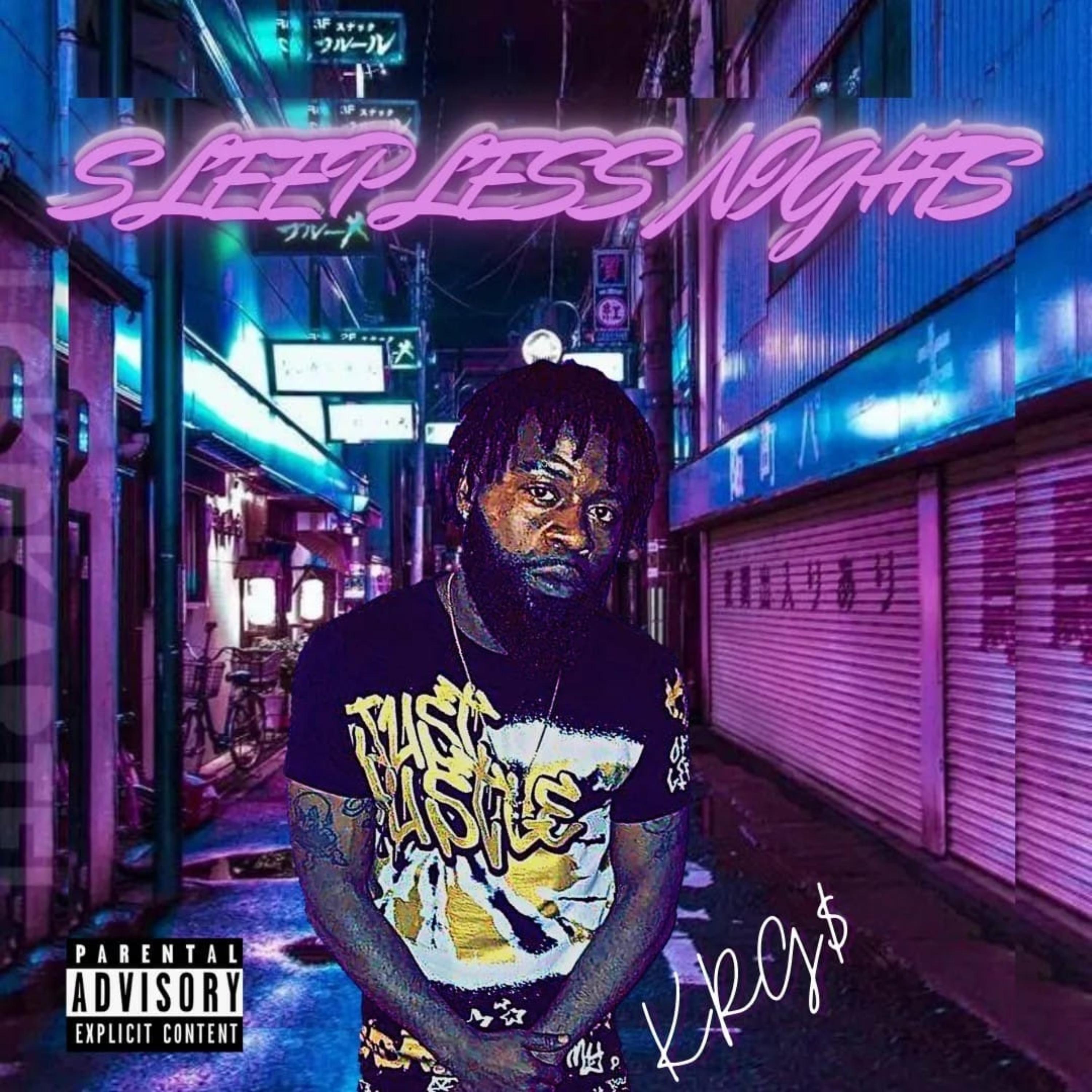 Sleepless NIGHTS by IAMKRG Dollaz cover art