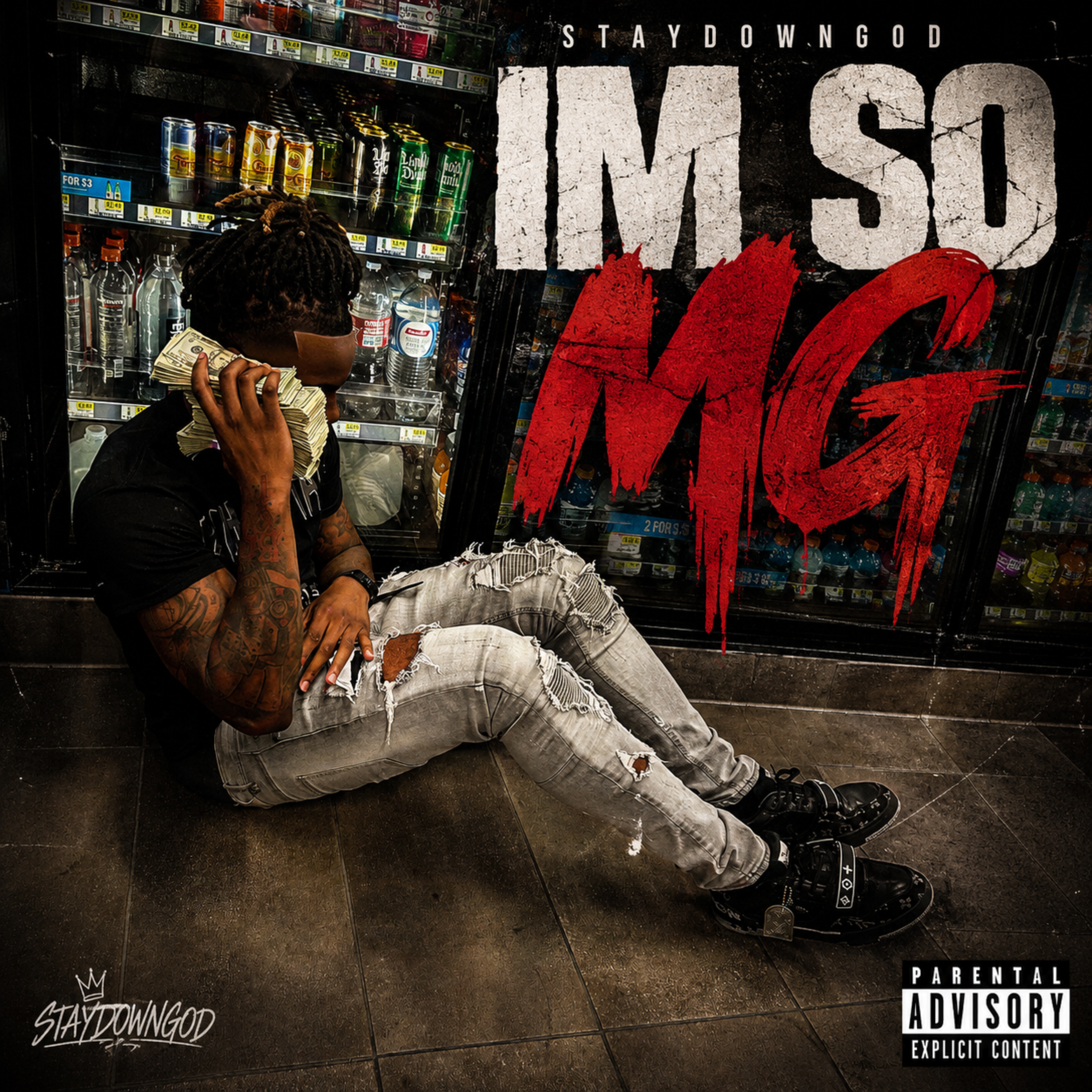 IM SO MG by TheStaydownGod cover art
