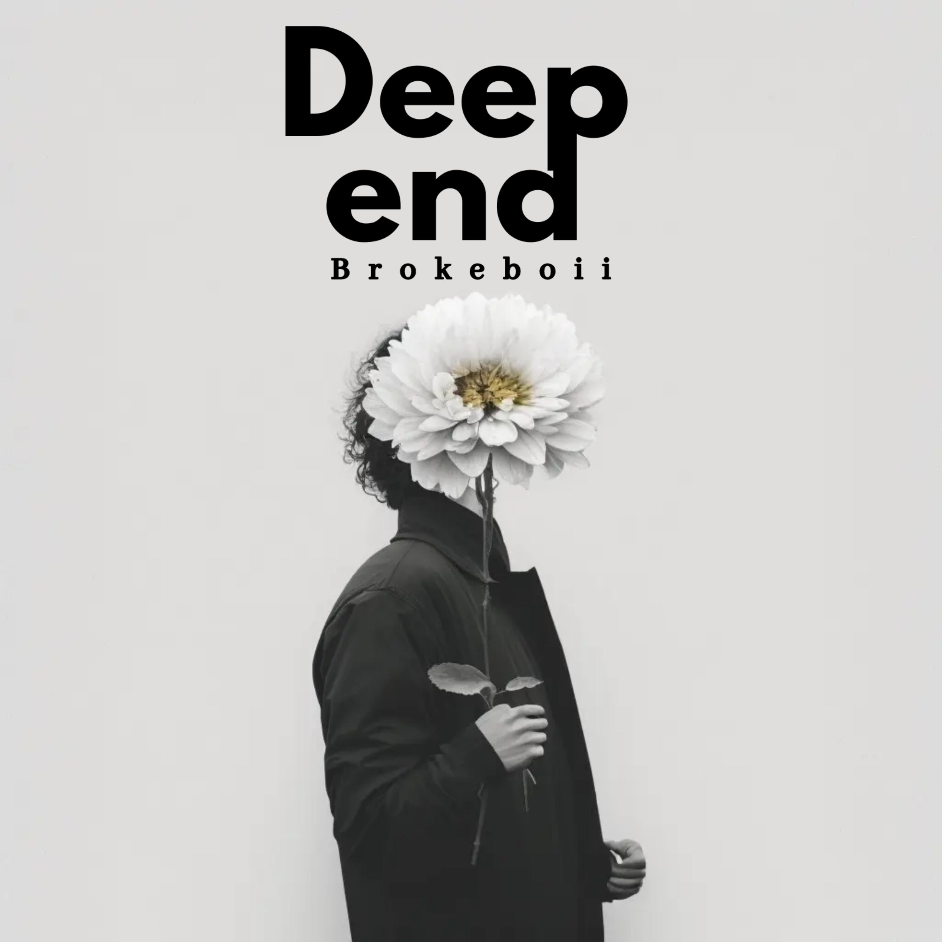 DEEP END by Brokeboii cover art