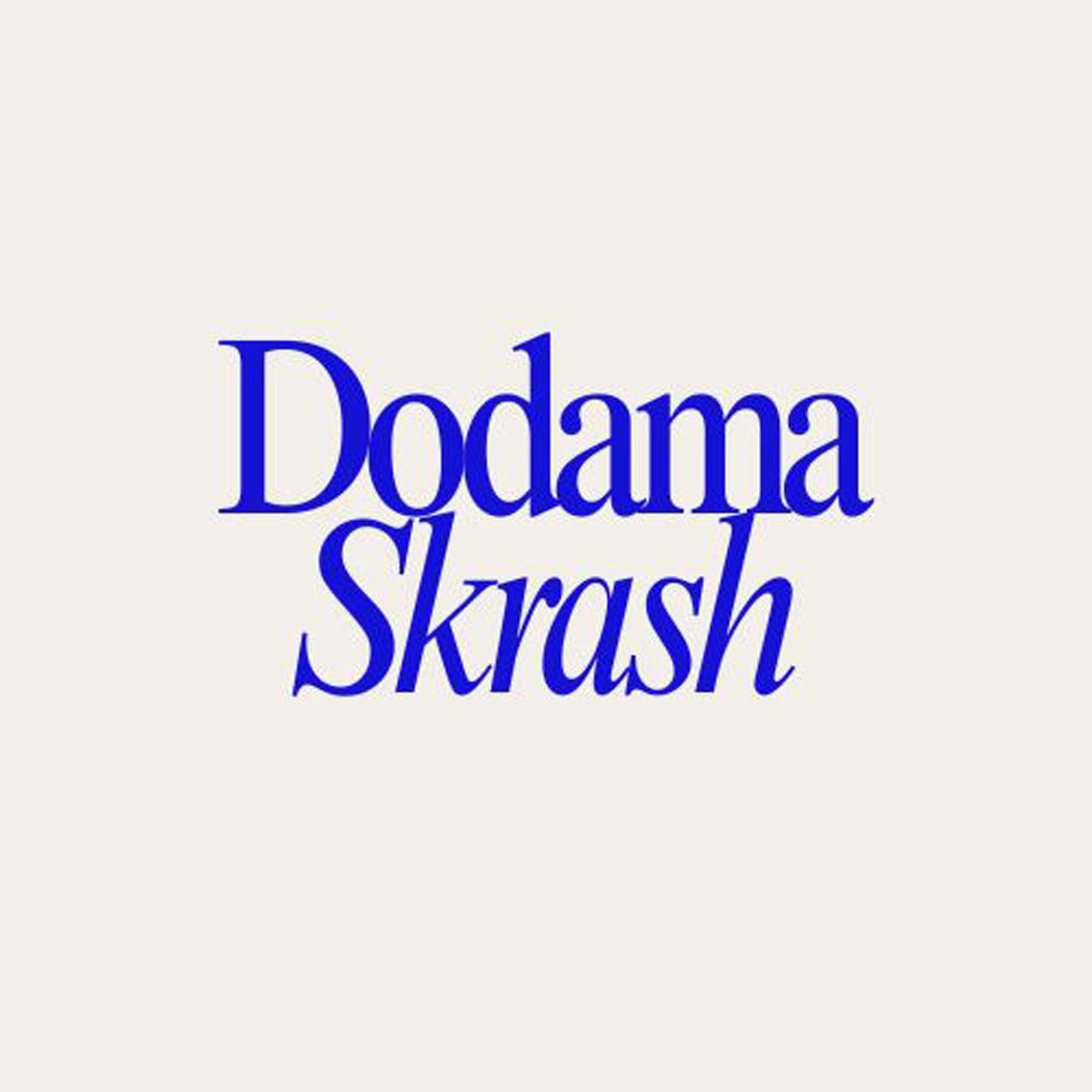 Dodama Skrash artwork