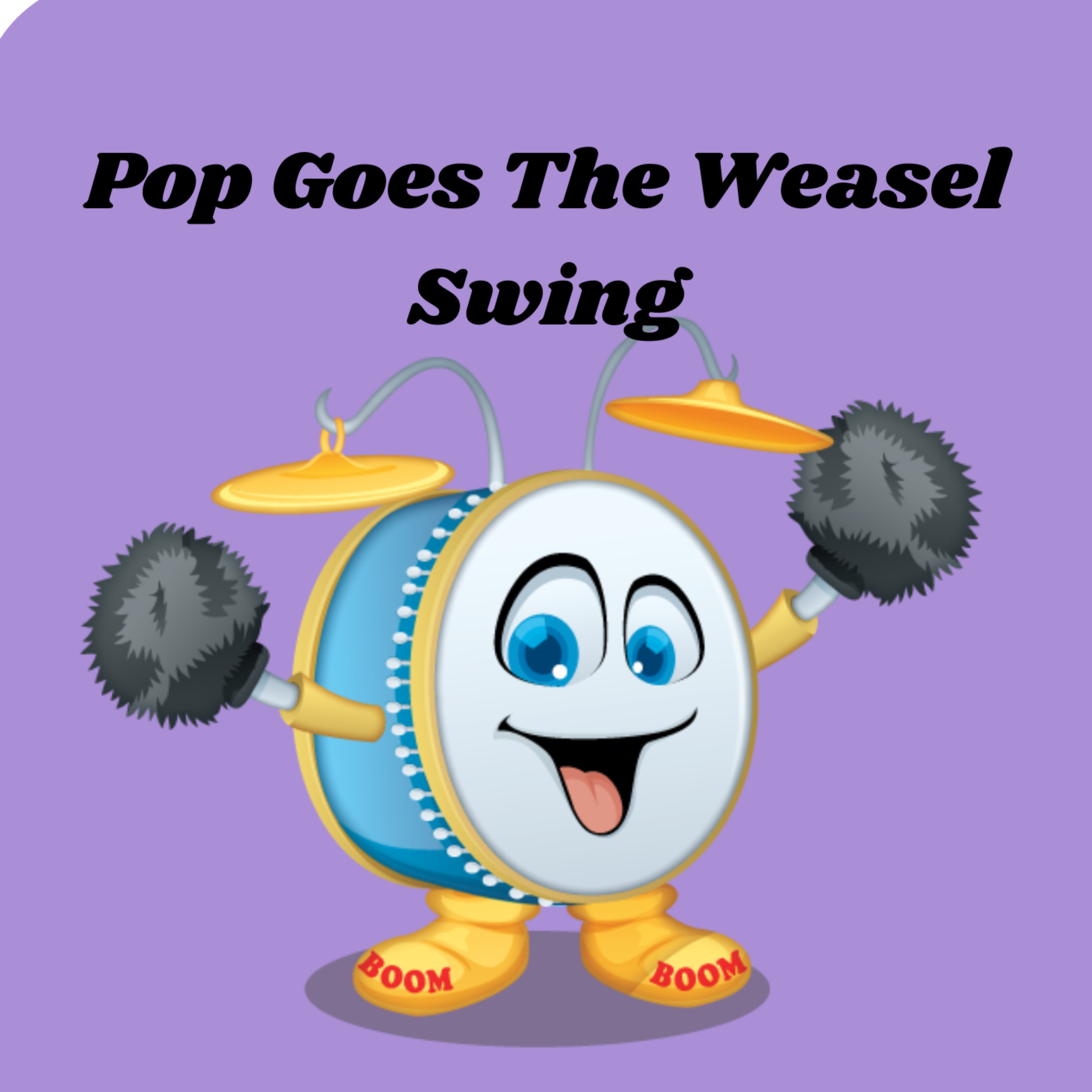 Pop Goes The Weasel Swing artwork