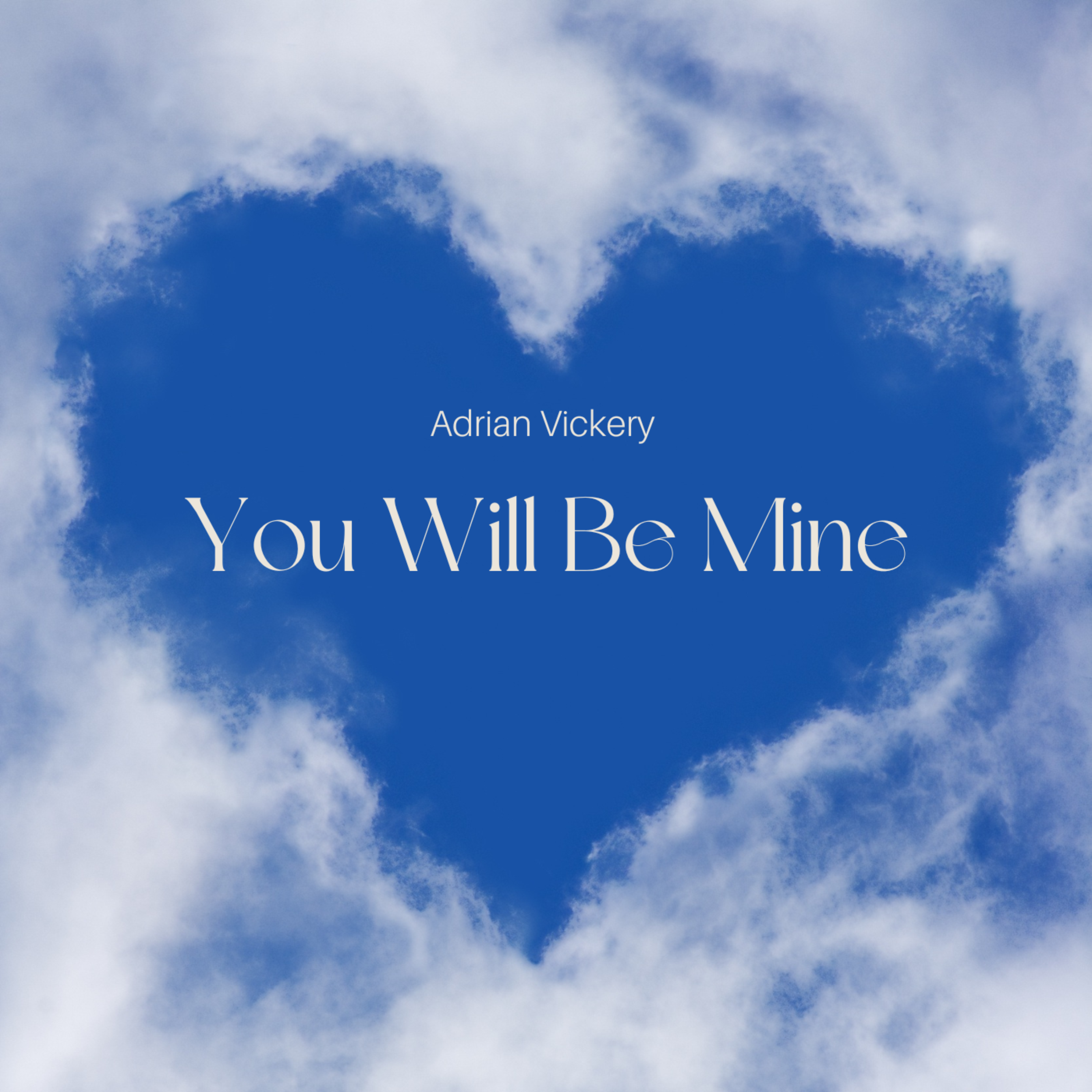 You Will Be Mine artwork