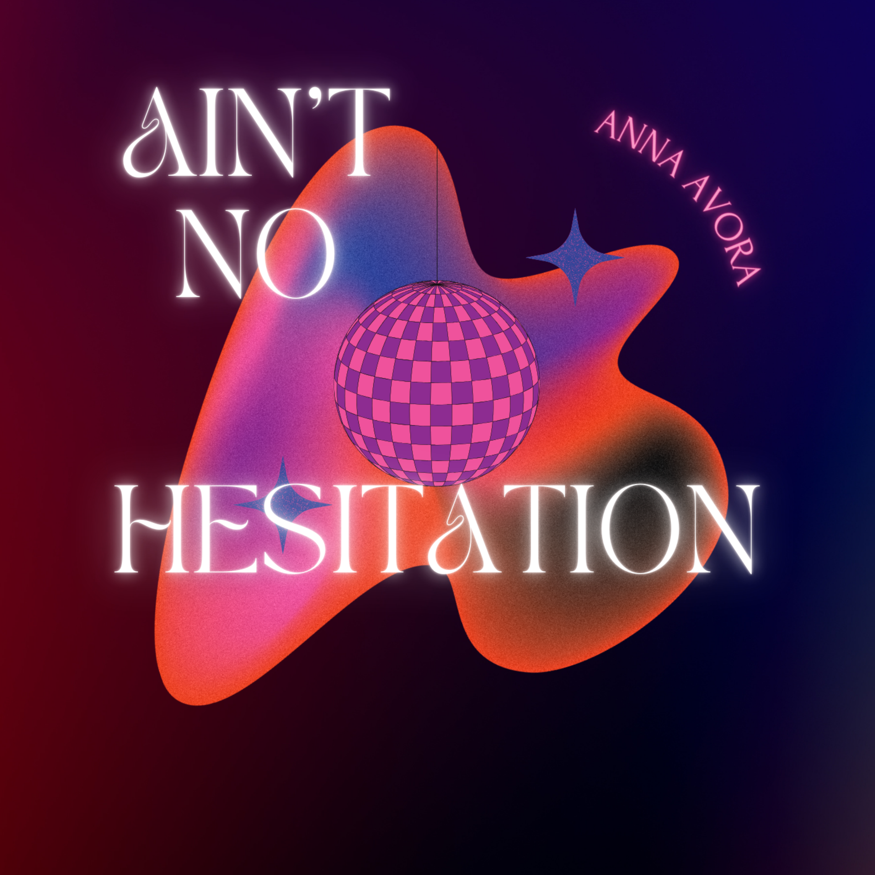 AIN’T NO HESITATION artwork