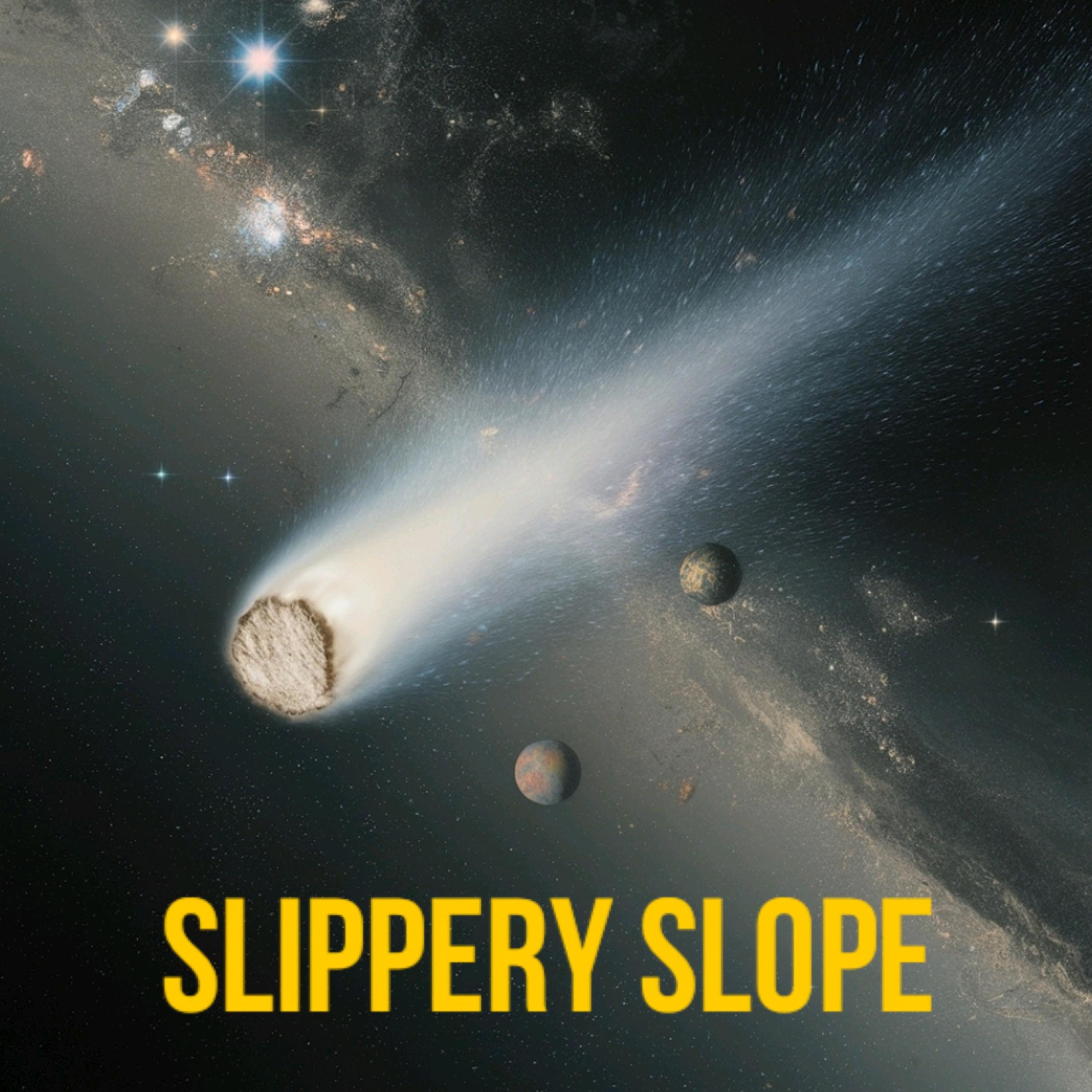 SLIPPERY SLOPE artwork