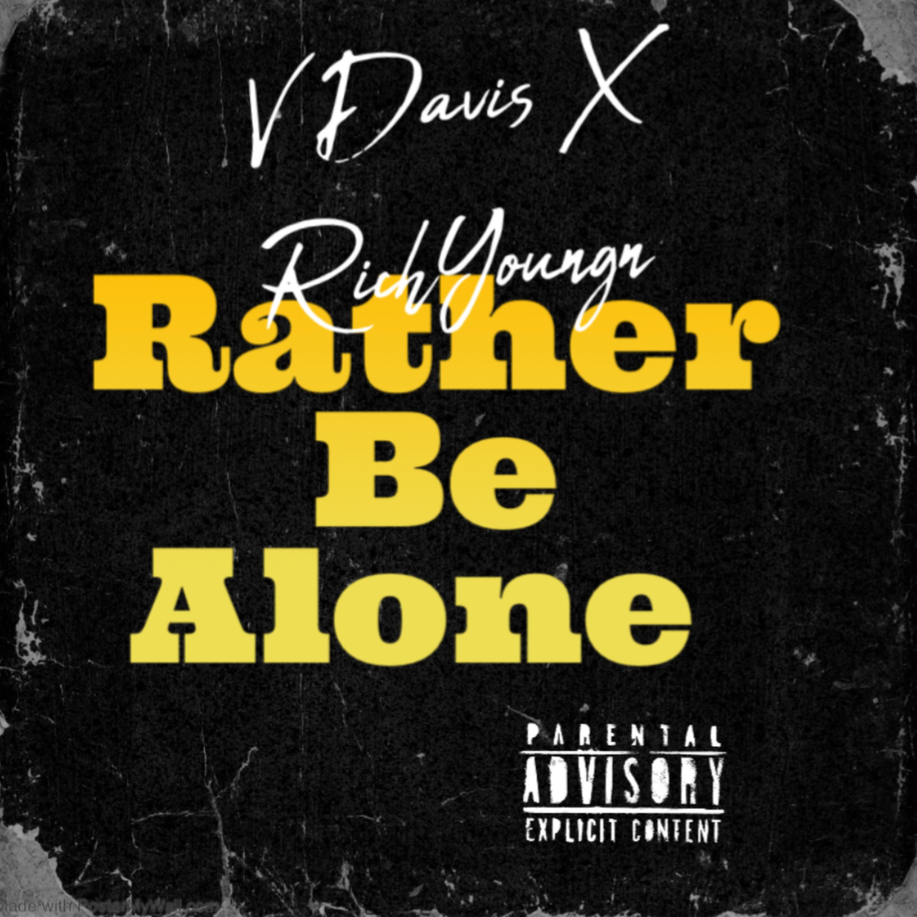 Rather Be Alone artwork