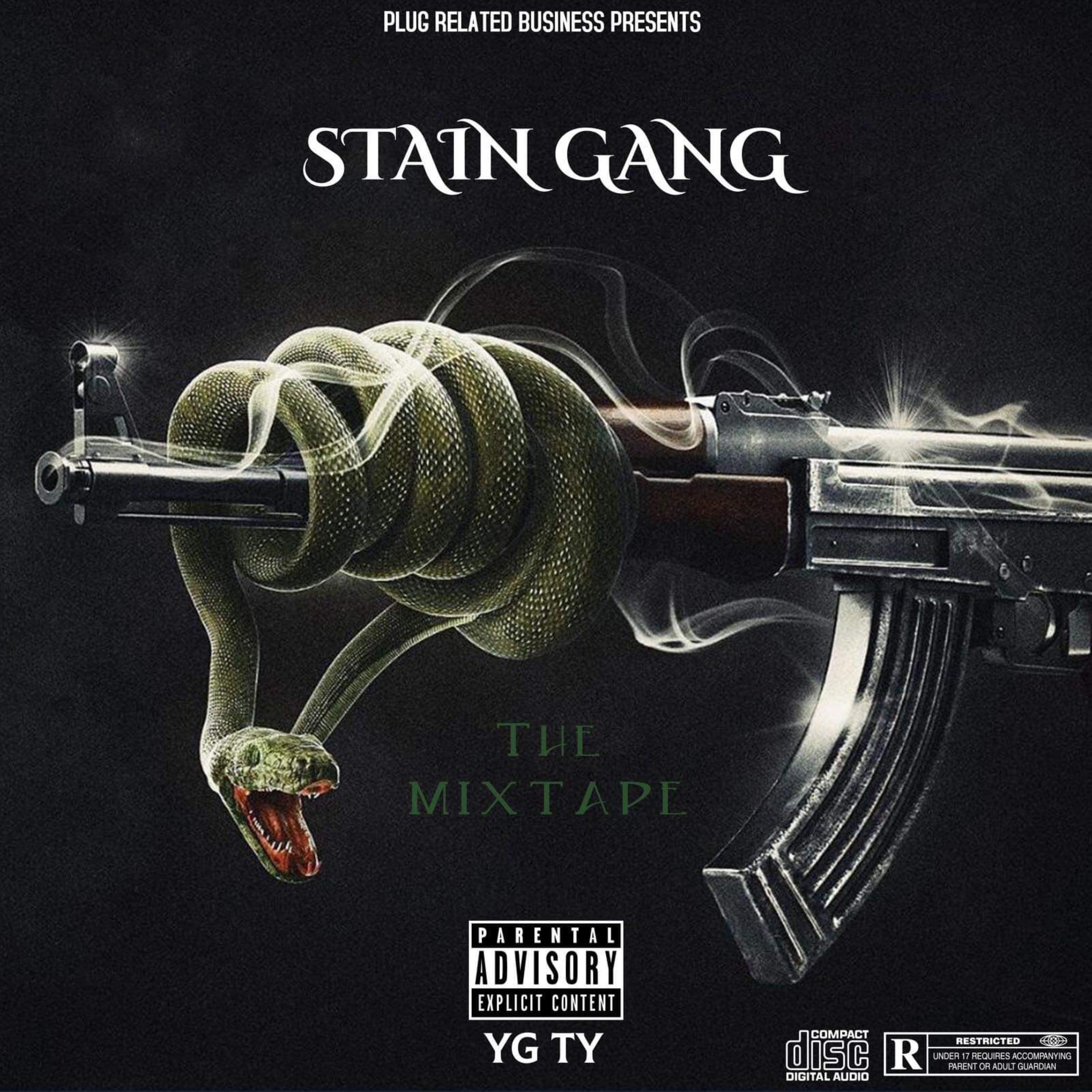 Stain Gang The Mixtape artwork